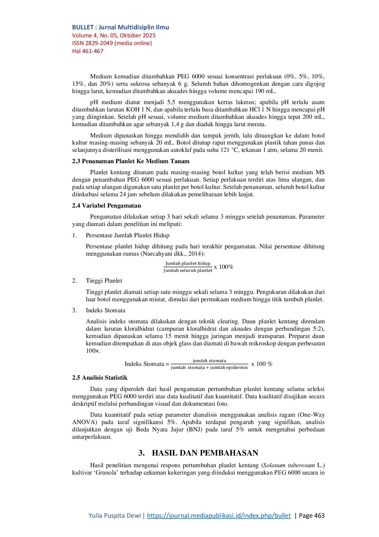 JURIS Respons Pertumbuhan Planlet Kentang Solanum tuberosum L Granola Terhadap Pemberian Polyethylene Glycol PEG 6000 Secara In Vitro