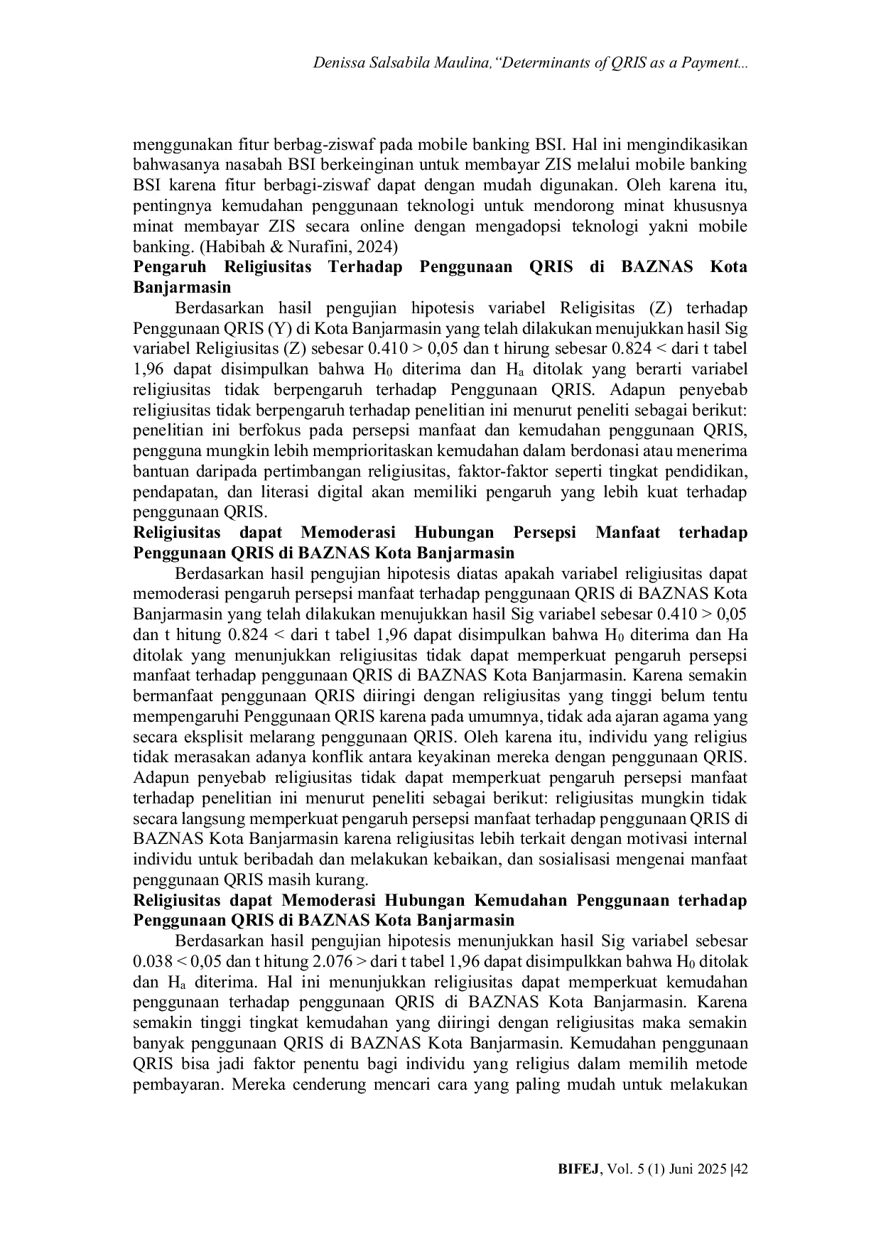 JURIS Determinants of QRIS as a Payment Method for ZIS at BAZNAS Banjarmasin The Role of Perception Ease of Use and Religiosity