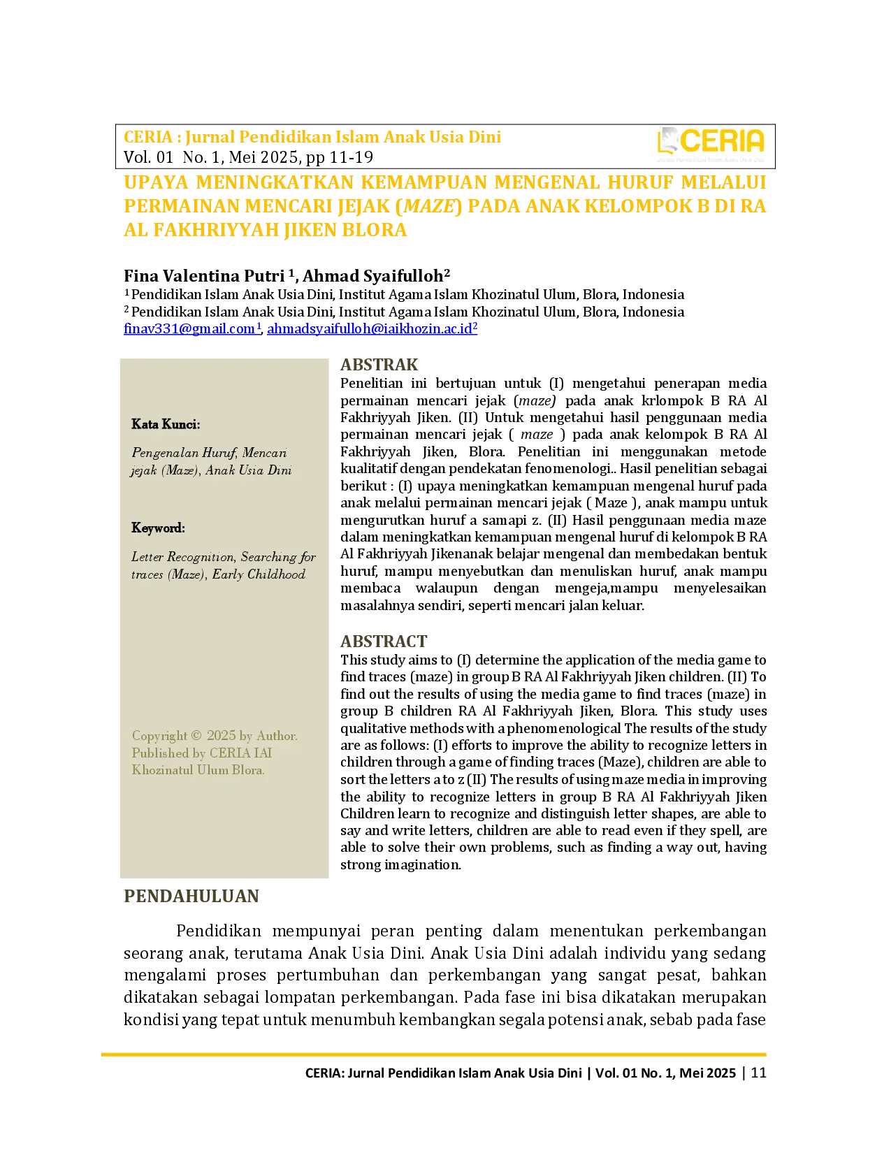 juris Upaya Meningkatkan Kemampuan Mengenal Huruf Melalui Permainan Mencari Jejak Maze Pada Anak Kelompok B Di Ra Al Fakhriyyah Jiken Blora