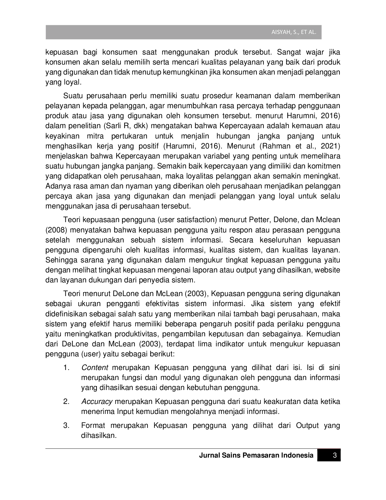 JURIS Pengaruh Kualitas Pelayanan dan Kepercayaan Pelanggan terhadap Kepuasan Pengguna Transportasi Online Aplikasi Gojek di Soloraya Studi Kasus pada Layanan Go Ride