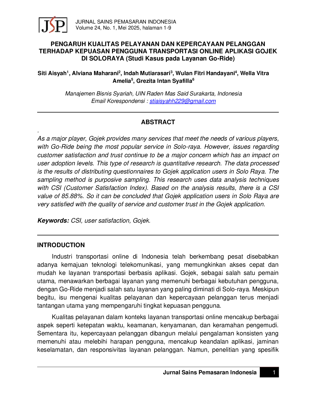 JURIS Pengaruh Kualitas Pelayanan dan Kepercayaan Pelanggan terhadap Kepuasan Pengguna Transportasi Online Aplikasi Gojek di Soloraya Studi Kasus pada Layanan Go Ride