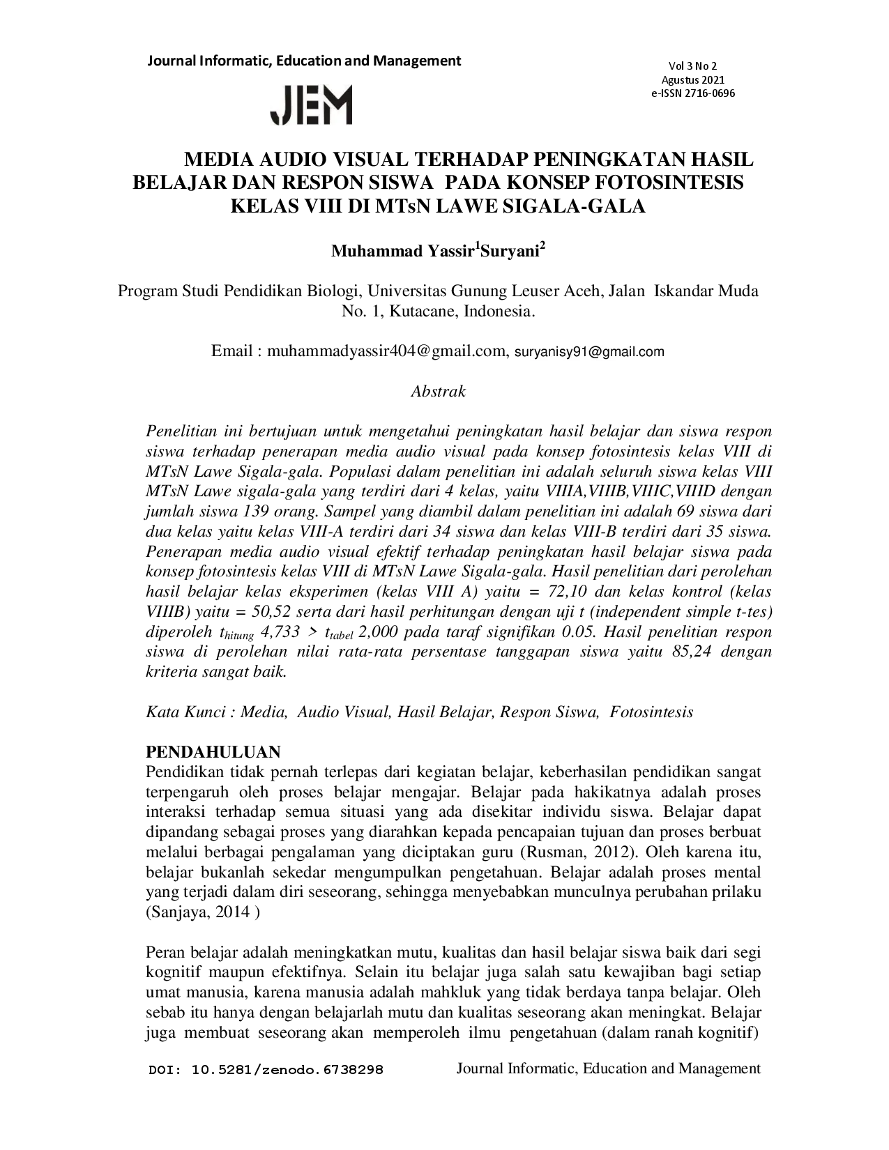 juris MEDIA AUDIO VISUAL TERHADAP PENINGKATAN HASIL BELAJAR DAN RESPON SISWA PADA KONSEP FOTOSINTESIS KELAS VIII DI MTsN LAWE SIGALA GALA