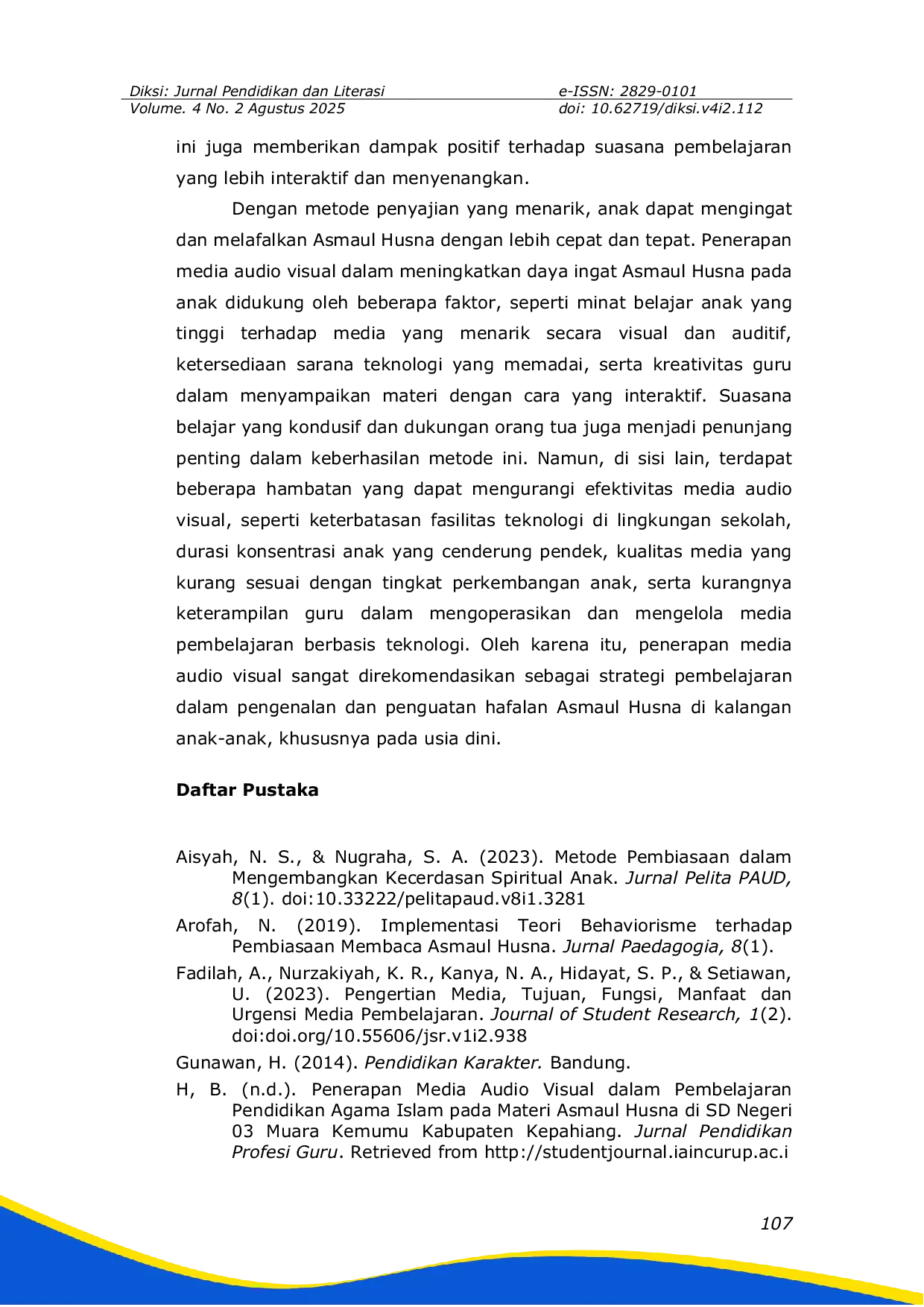 JURIS Penggunaan Media Audio Visual untuk Menguatkan Daya Ingat tentang Asmaul Husna