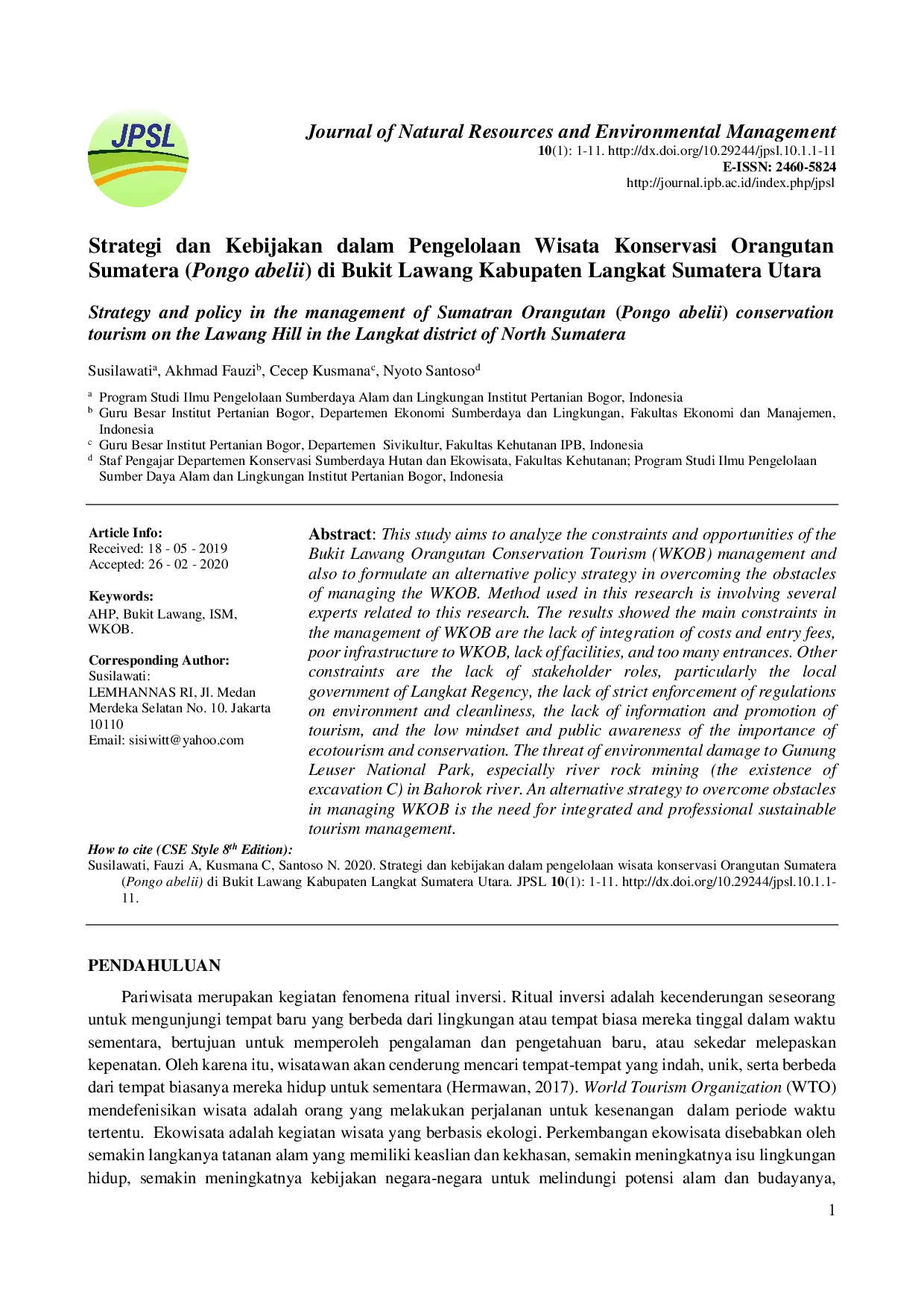 juris Strategi dan Kebijakan dalam Pengelolaan Wisata Konservasi Orangutan Sumatera Pongo abelii di Bukit Lawang Kabupaten Langkat Sumatera Utara