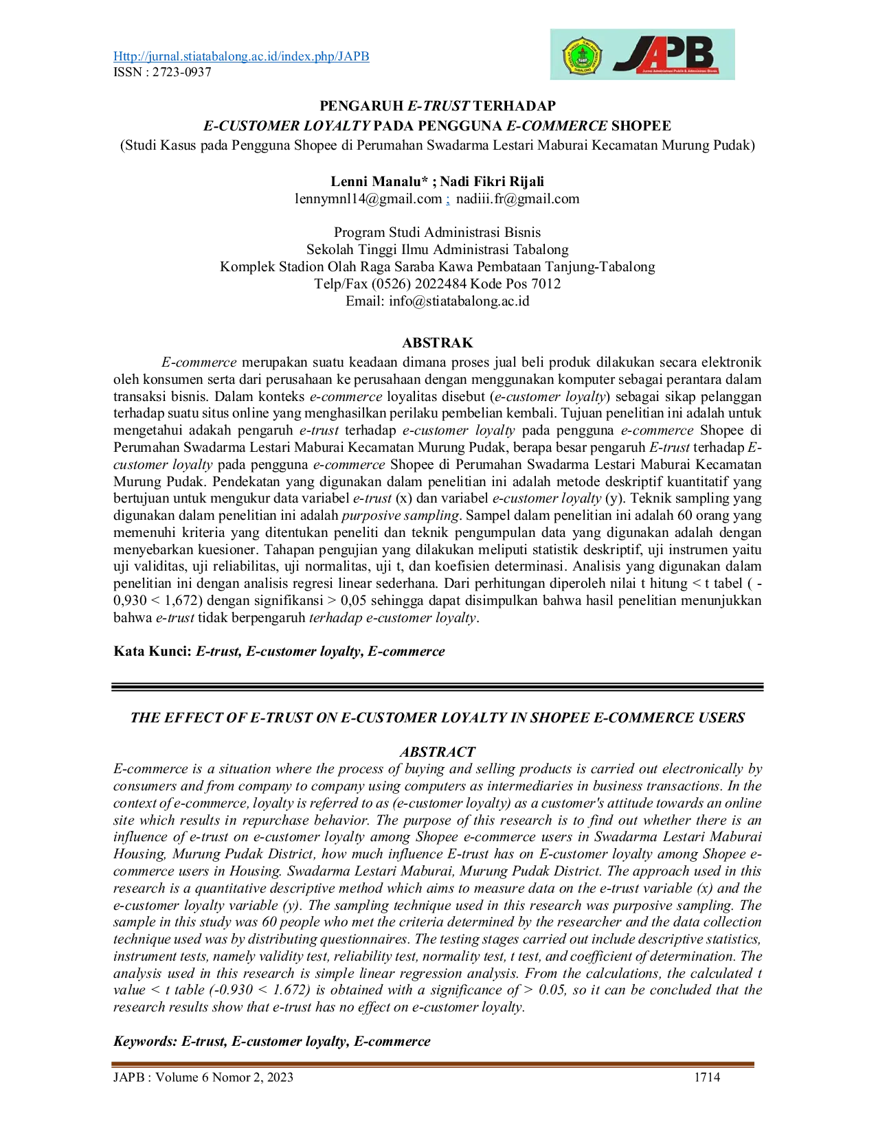 JURIS PENGARUH E TRUST TERHADAP E CUSTOMER LOYALTY PADA PENGGUNA E COMMERCE SHOPEE Studi Kasus pada Pengguna Shopee di Perumahan Swadarma Lestari Maburai Kecamatan Murung Pudak