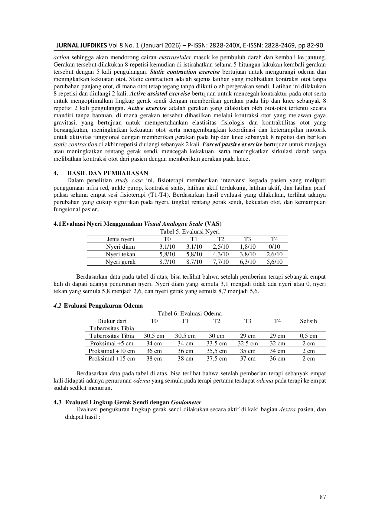 JURIS Penatalaksanaan Fisioterapi Dengan Modalitas Infra Red Dan Terapi Latihan Pada Post Orif Fraktur Femur 1 3 Distal Dextra