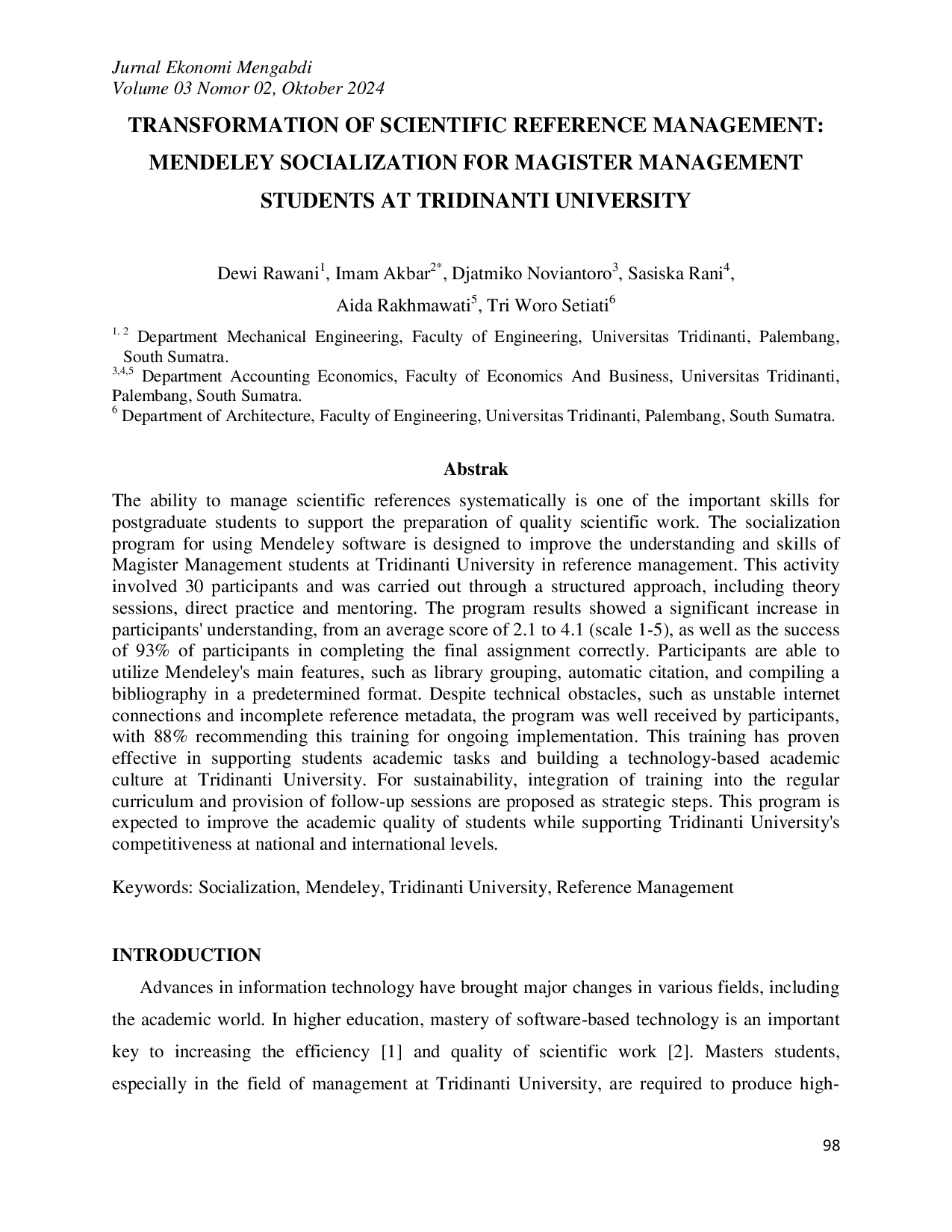 JURIS Transformation Of Scientific Reference Management Mendeley Socialization For Magister Management Students At Tridinanti University