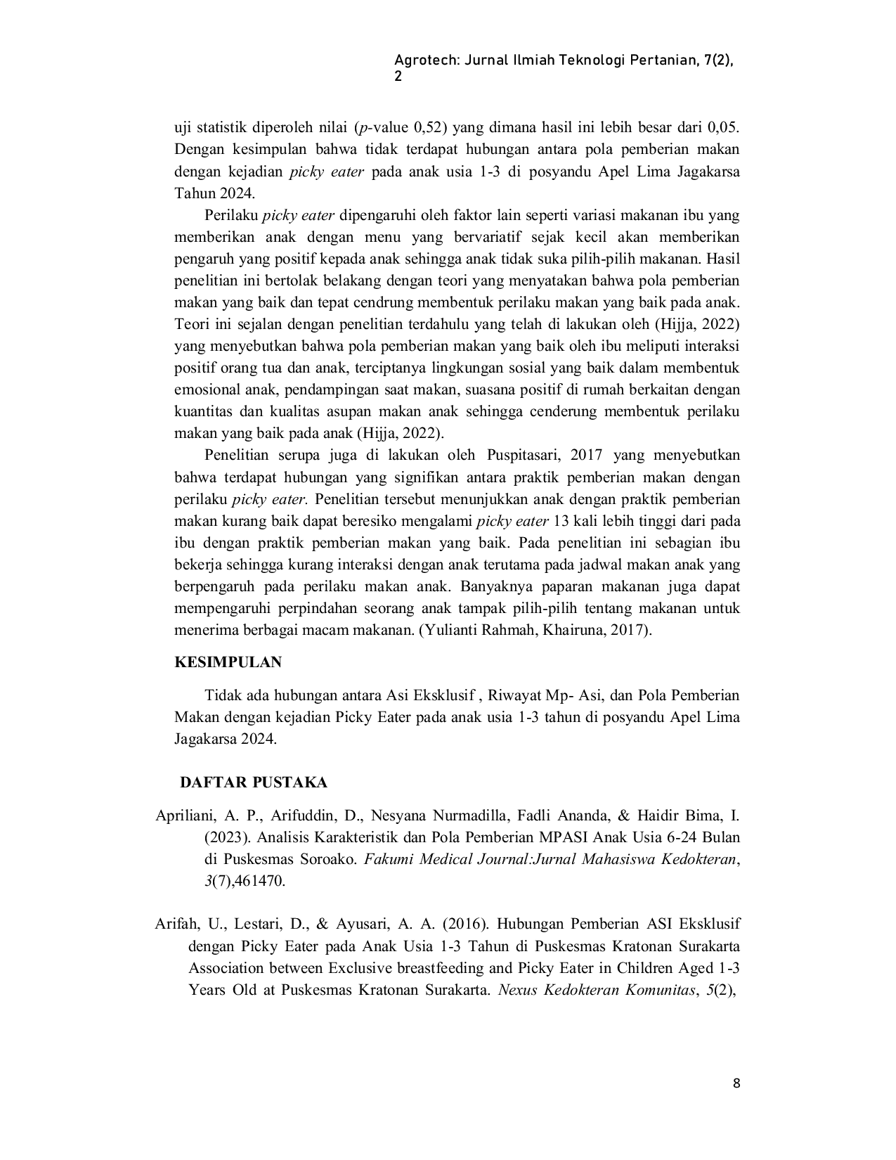 JURIS Hubungan Asi Eksklusif Riwayat Mp Asi dan Pola Pemberian Makan terhadap Kejadian Picky Eater Anak Usia 1 3 Tahun di Posyandu Apel Lima Jagakarsa