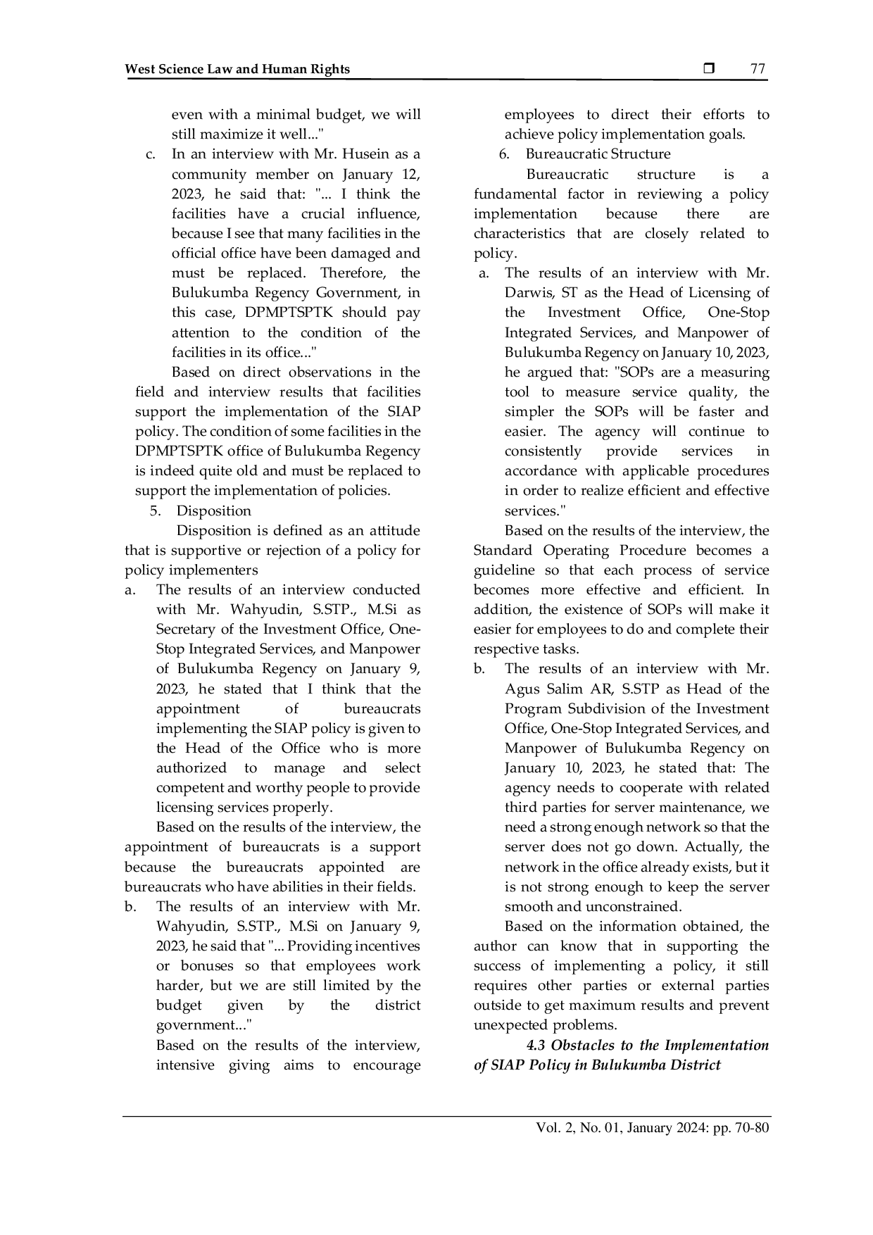 JURIS Implementation of Licensing Application Information System SIAP Policy at the Investment Office One Stop Integrated Services and Manpower of Bulukumba Regency