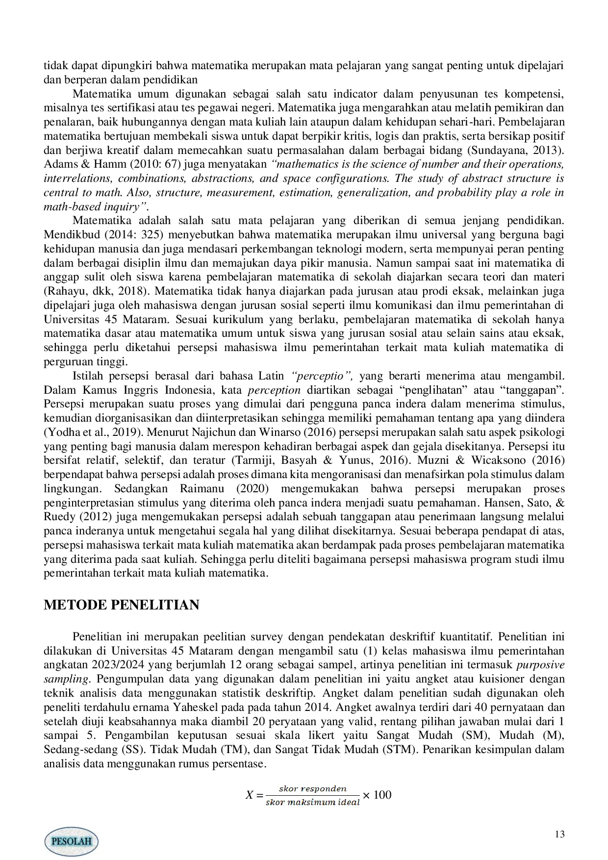 JURIS PERSEPSI AWAL MAHASISWA TERKAIT MATA KULIAH MATEMATIKA Students Initial Perception Regarding Mathematics Courses