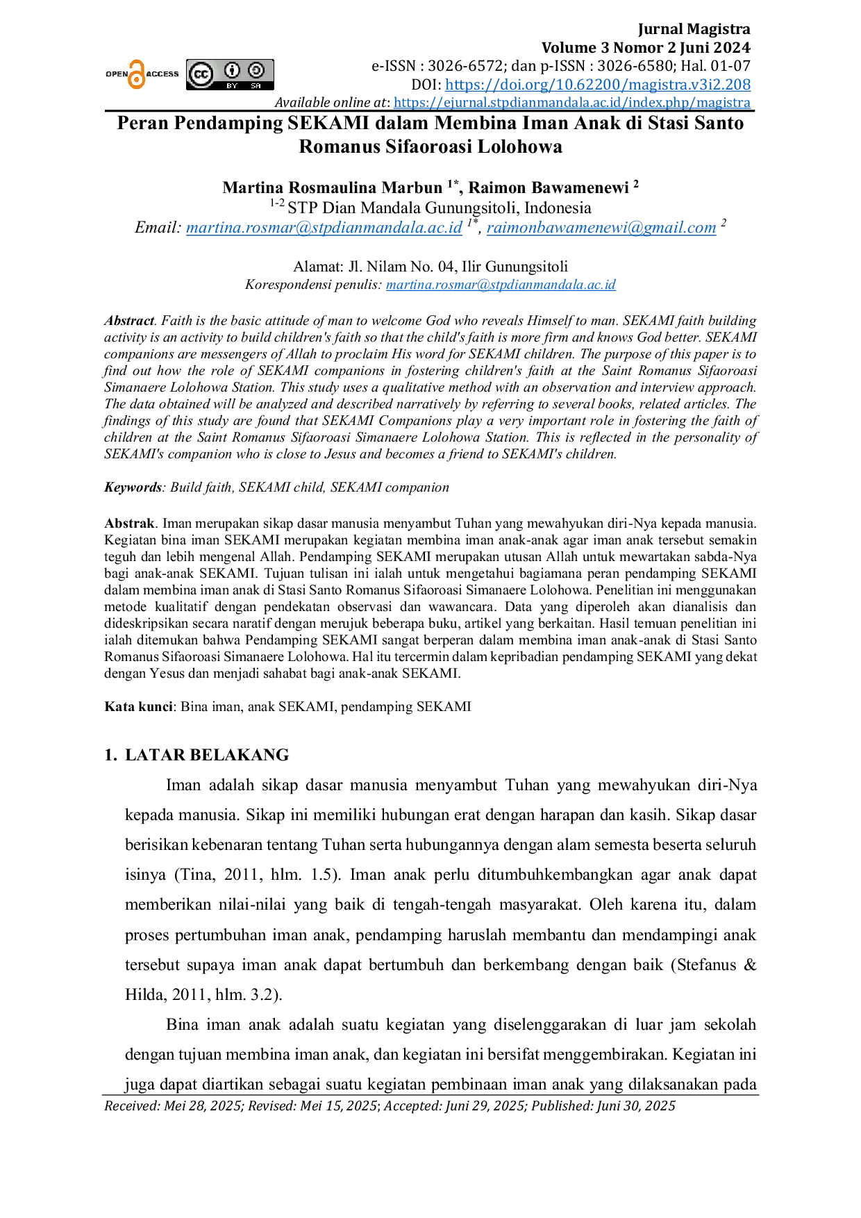JURIS Peran Pendamping SEKAMI dalam Membina Iman Anak di Stasi Santo Romanus Sifaoroasi Lolohowa