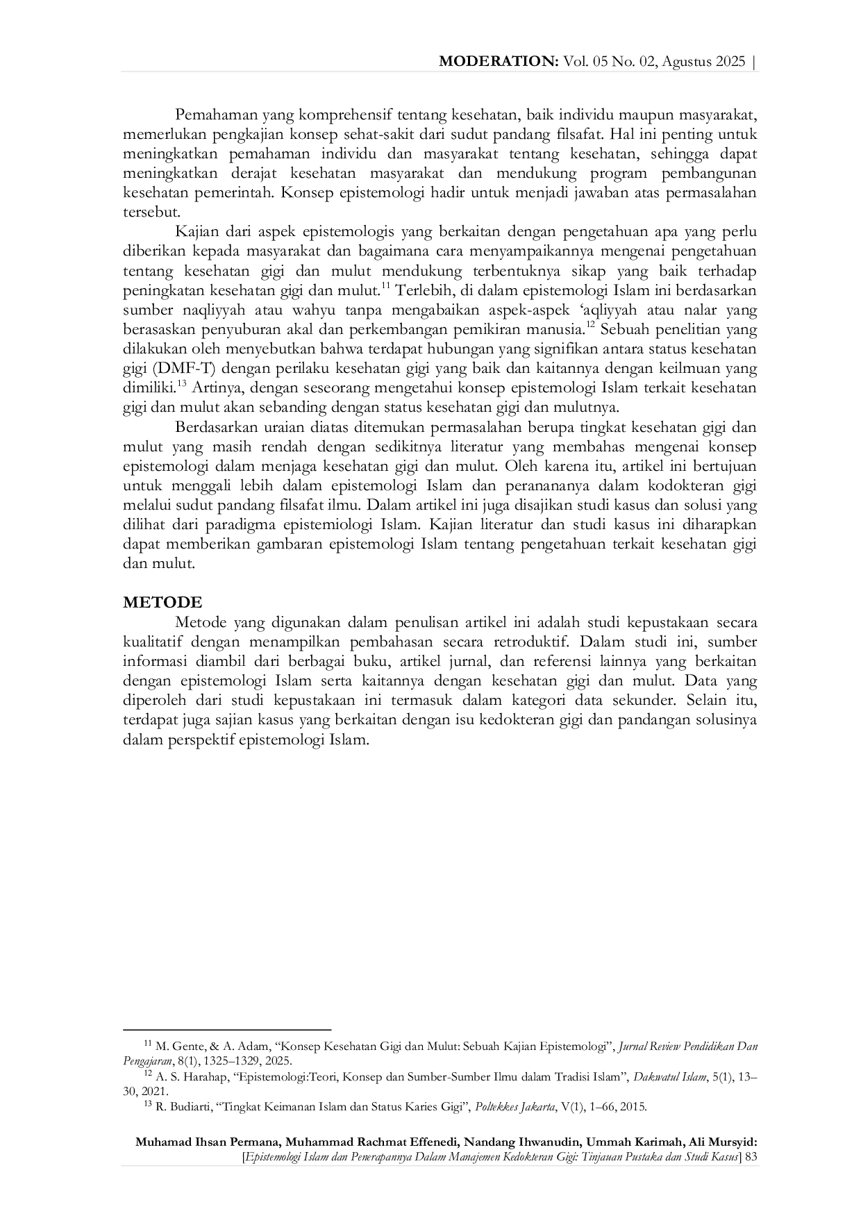 JURIS EPISTEMOLOGI ISLAM DAN PENERAPANNYA DALAM MANAJEMEN KEDOKTERAN GIGI Tinjauan Pustaka dan Studi Kasus