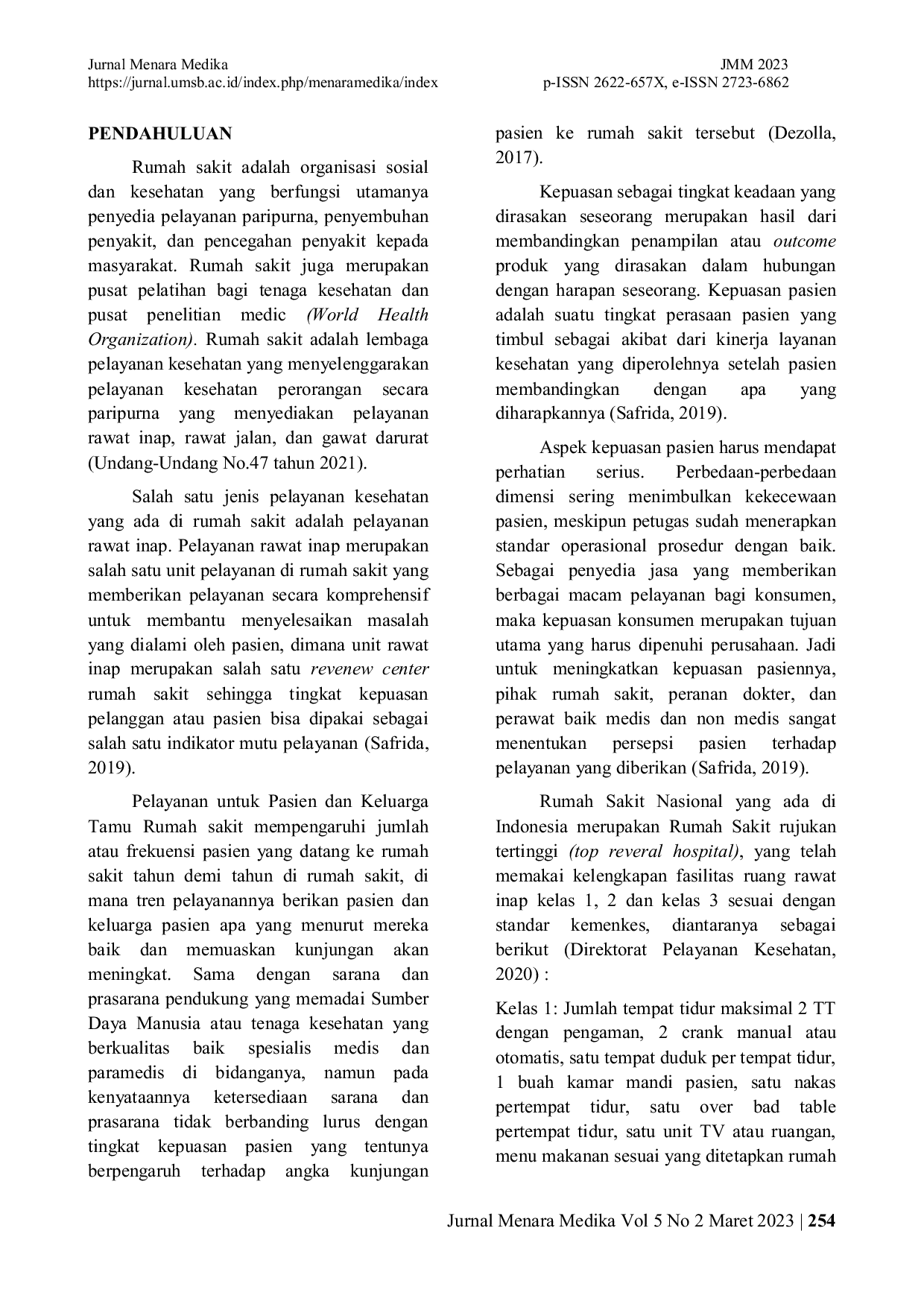 JURIS Hubungan Kepuasan Pasien Rawat Inap Terhadap Kelengkapan Fasilitas Ruangan Di Rumah Sakit