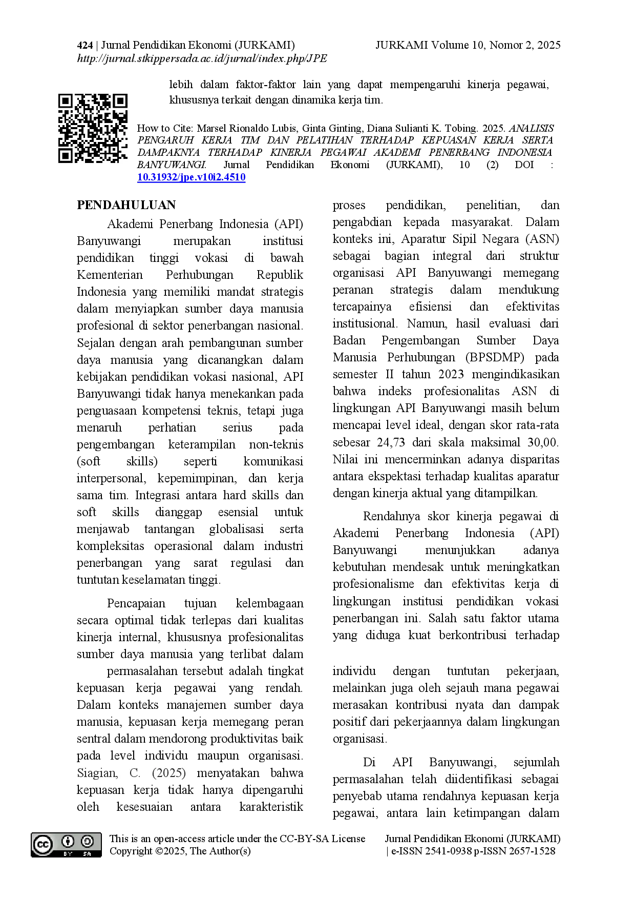 juris Analisis Pengaruh Kerja Tim Dan Pelatihan Terhadap Kepuasan Kerja Serta Dampaknya Terhadap Kinerja Pegawai Akademi Penerbang Indonesia Banyuwangi