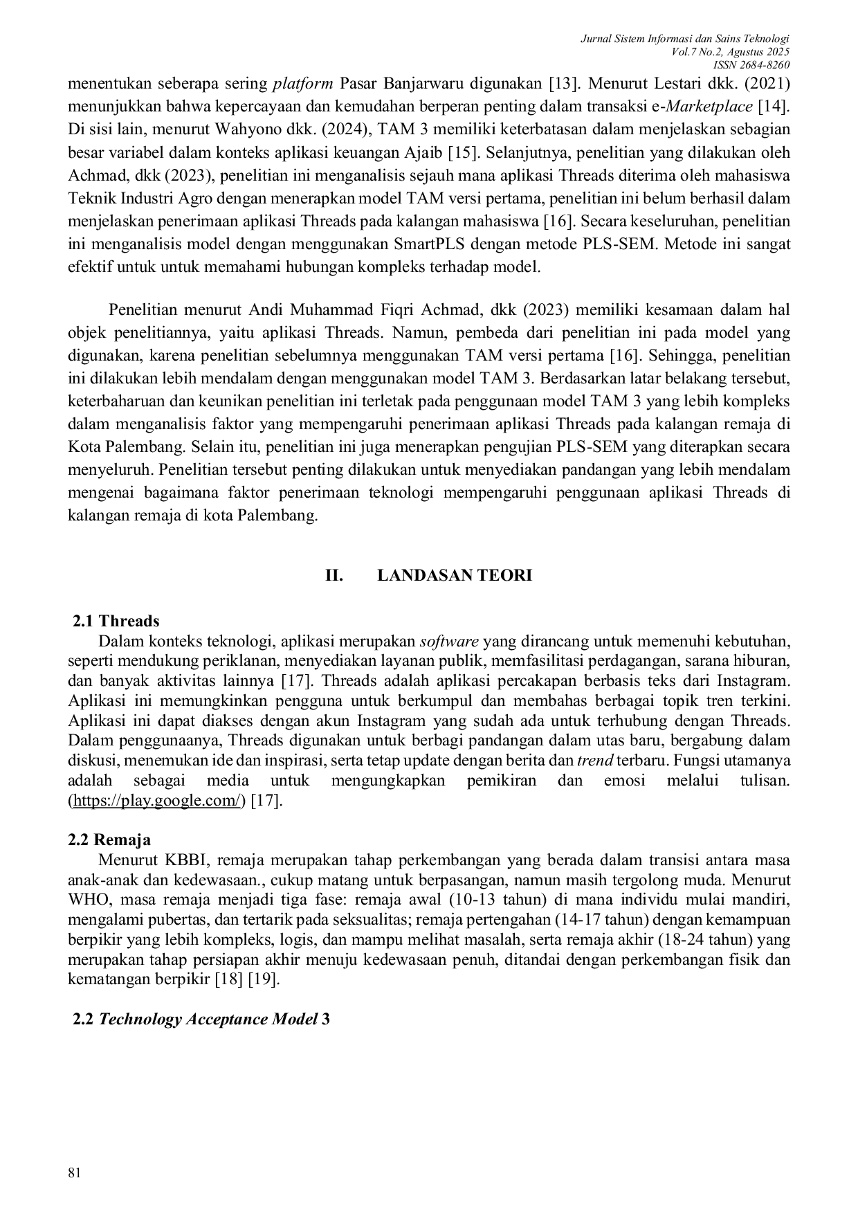 JURIS Penggunaan Technology Acceptance Model TAM 3 Untuk Mengukur Tingkat Penerimaan Aplikasi Threads Pada Kalangan Remaja