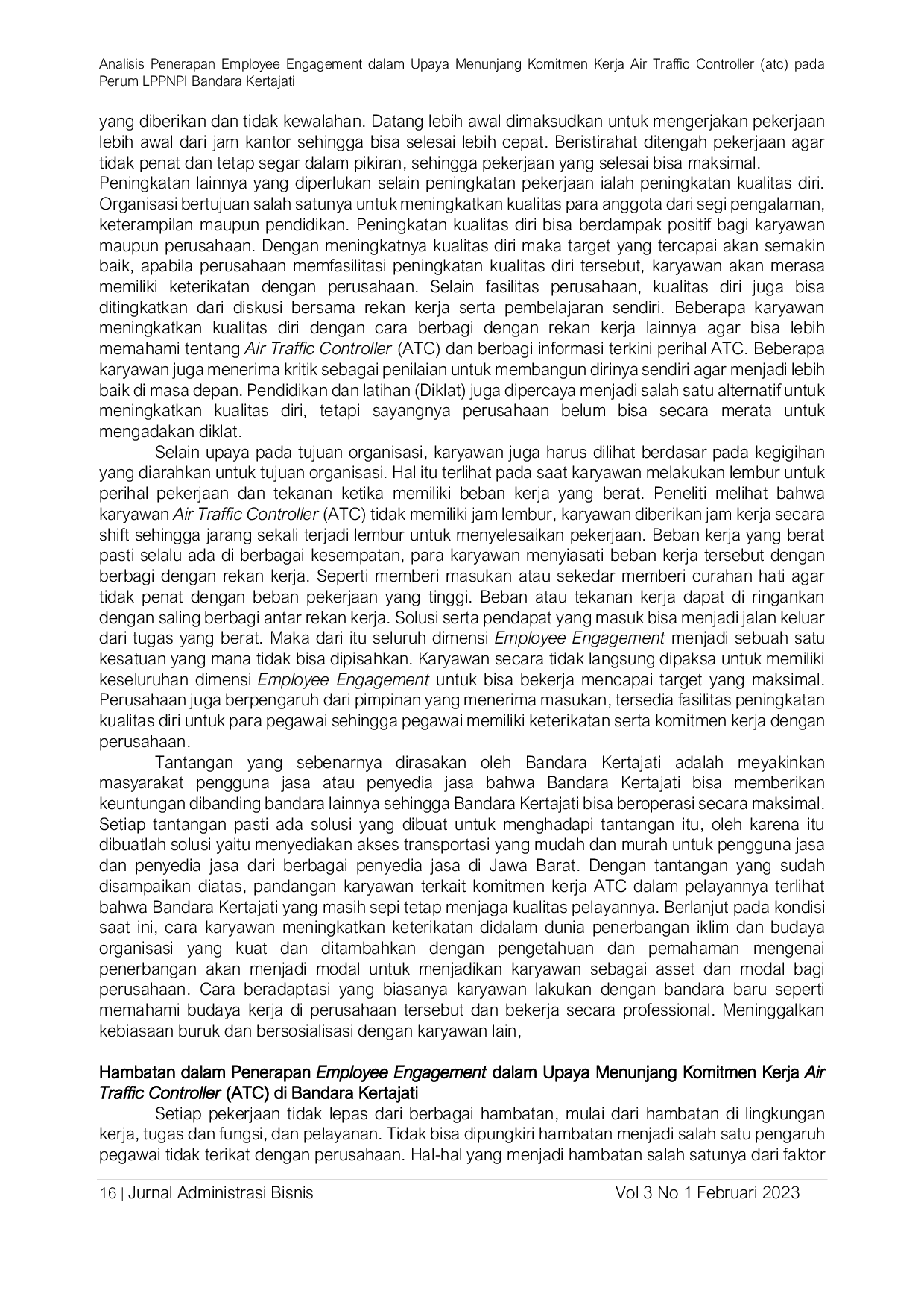 JURIS Analisis Penerapan Employee Engagement Dalam Upaya Menunjang Komitmen Kerja Air Traffic Controller Atc Pada Perum LPPNPI Bandara Kertajati