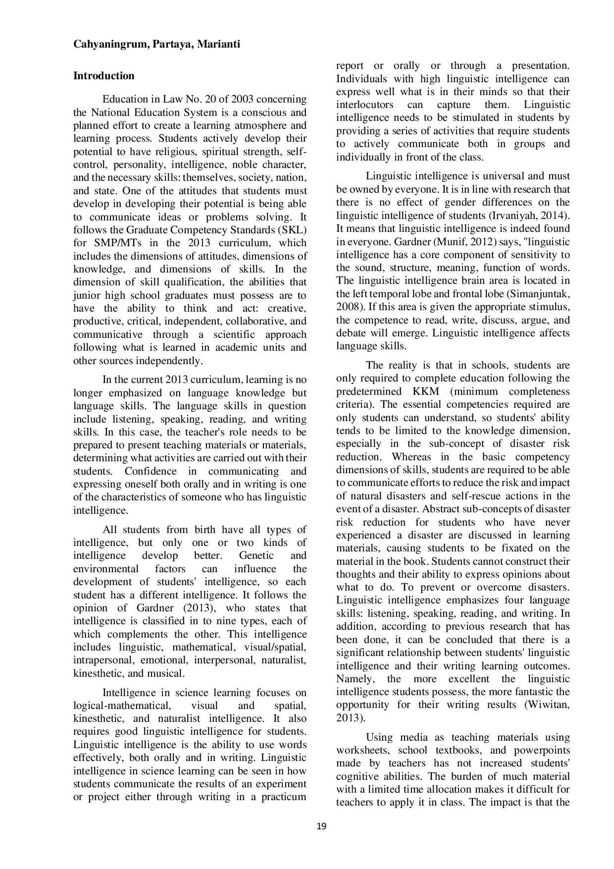 JURIS The Relationship Between Linguistic Intelligence and Students Cognitive Abilities in the Sub Concepts of Disaster Response Actions