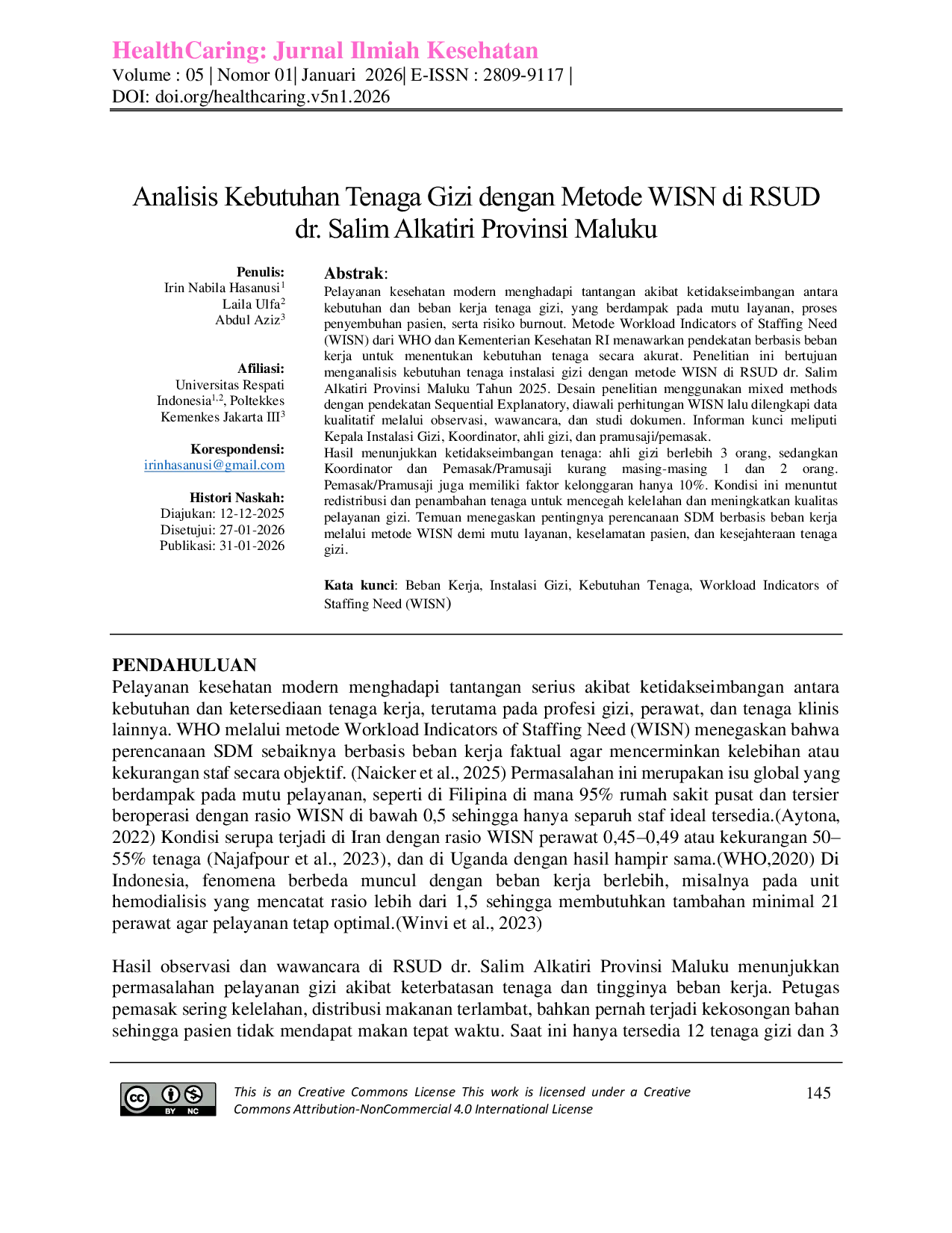 JURIS Analisis Kebutuhan Tenaga Gizi dengan Metode WISN di RSUD dr Salim Alkatiri Provinsi Maluku