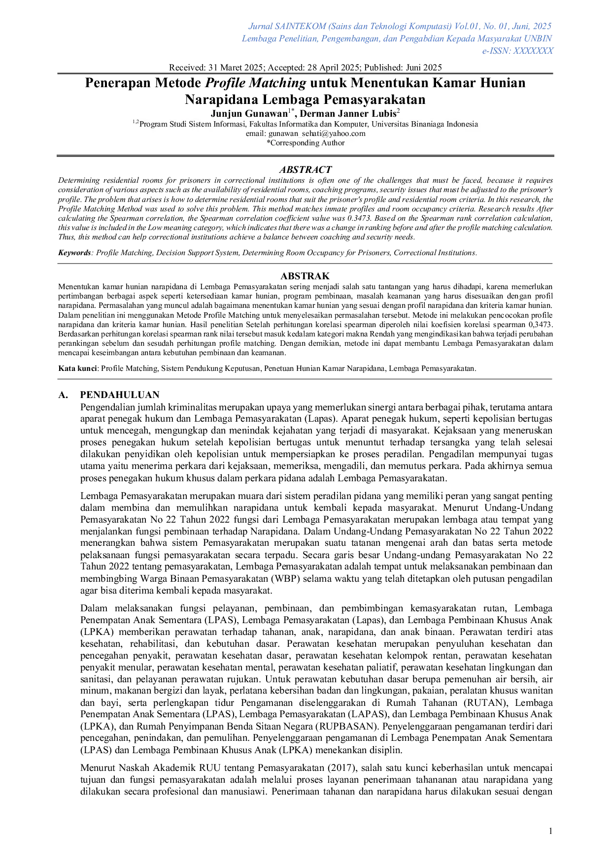 JURIS Penerapan Metode Profile Matching untuk Menentukan Kamar Hunian Narapidana Lembaga Pemasyarakatan