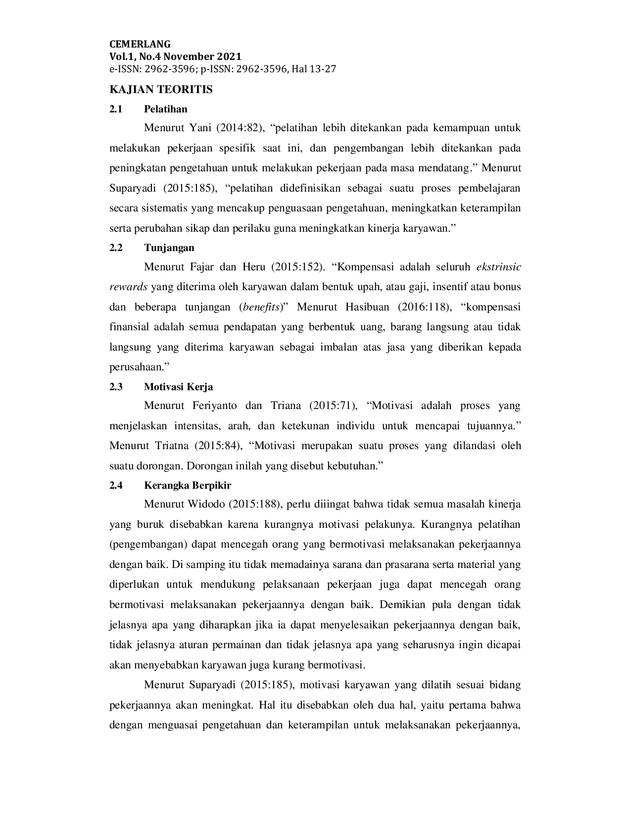 JURIS Pengaruh Pelatihan Dan Tunjangan Terhadap PT Dexa Konstruksindo Persada Medan