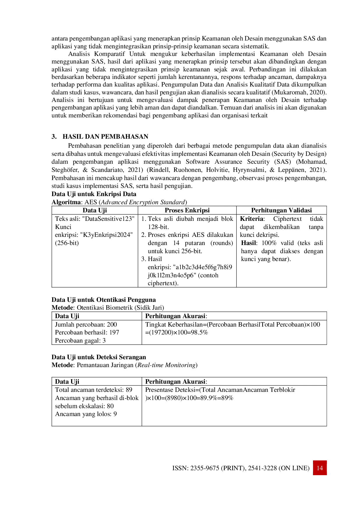 JURIS Implementasi Keamanan dan Pengembangan Desain Aplikasi menggunakan Statistical Analysis System SAS