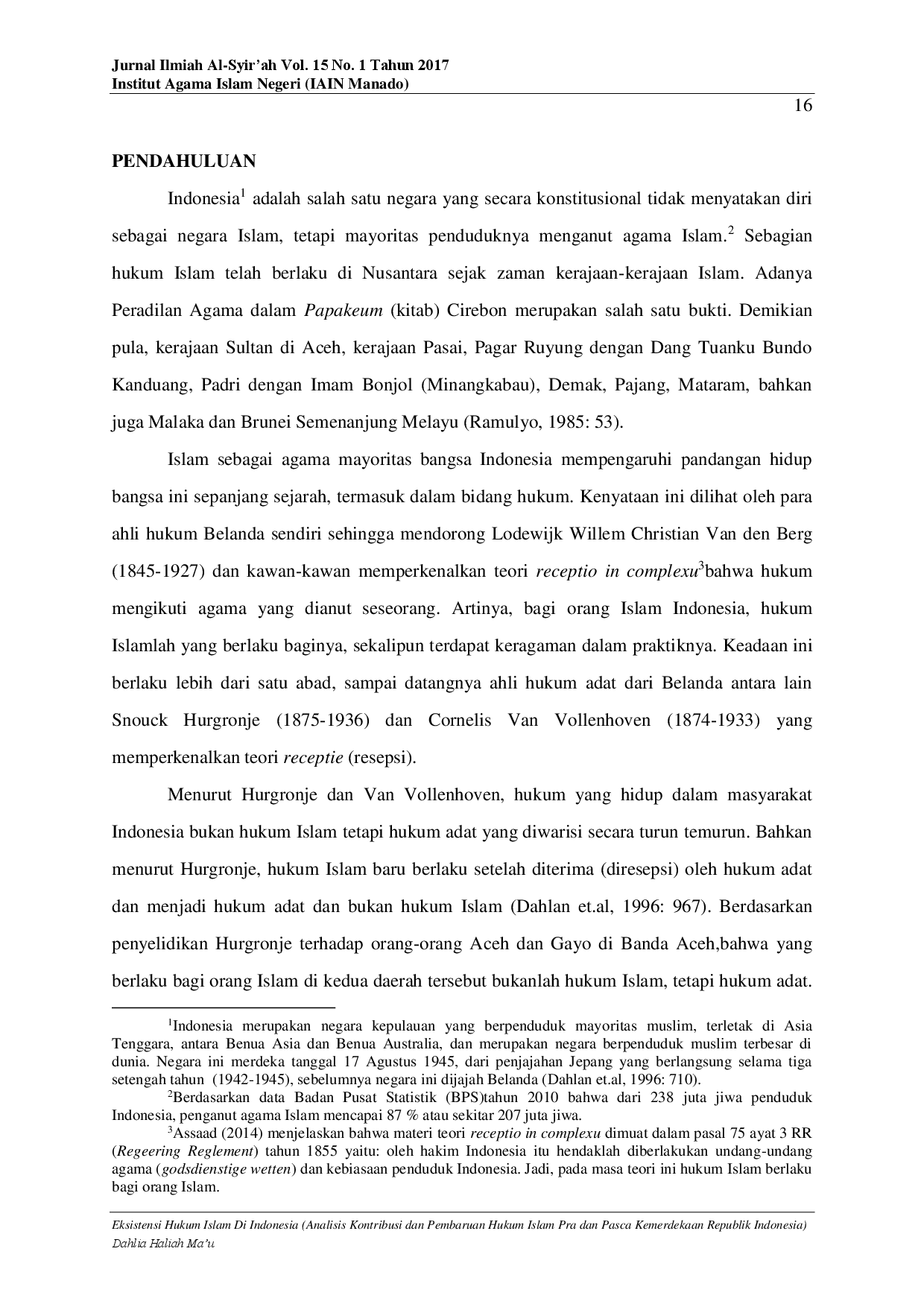 juris Eksistensi Hukum Islam Di Indonesia Analisis Kontribusi dan Pembaruan Hukum Islam Pra dan Pasca Kemerdekaan Republik Indonesia