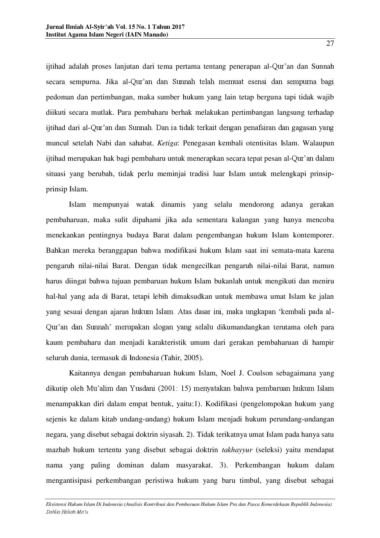 juris Eksistensi Hukum Islam Di Indonesia Analisis Kontribusi dan Pembaruan Hukum Islam Pra dan Pasca Kemerdekaan Republik Indonesia