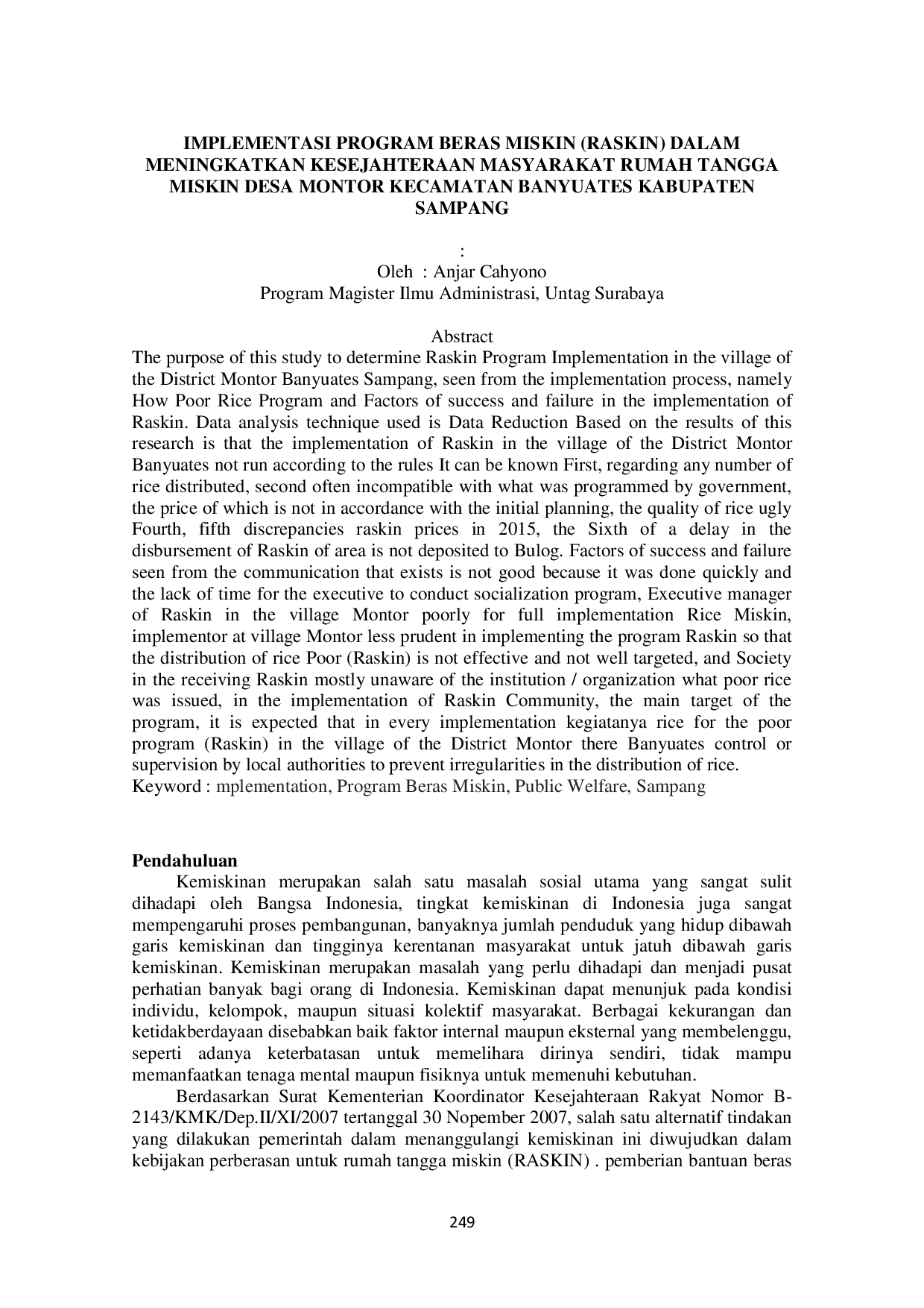 JURIS IMPLEMENTASI PROGRAM BERAS MISKIN RASKIN DALAM MENINGKATKAN KESEJAHTERAAN MASYARAKAT RUMAH TANGGA MISKIN DESA MONTOR KECAMATAN BANYUATES KABUPATEN SAMPANG