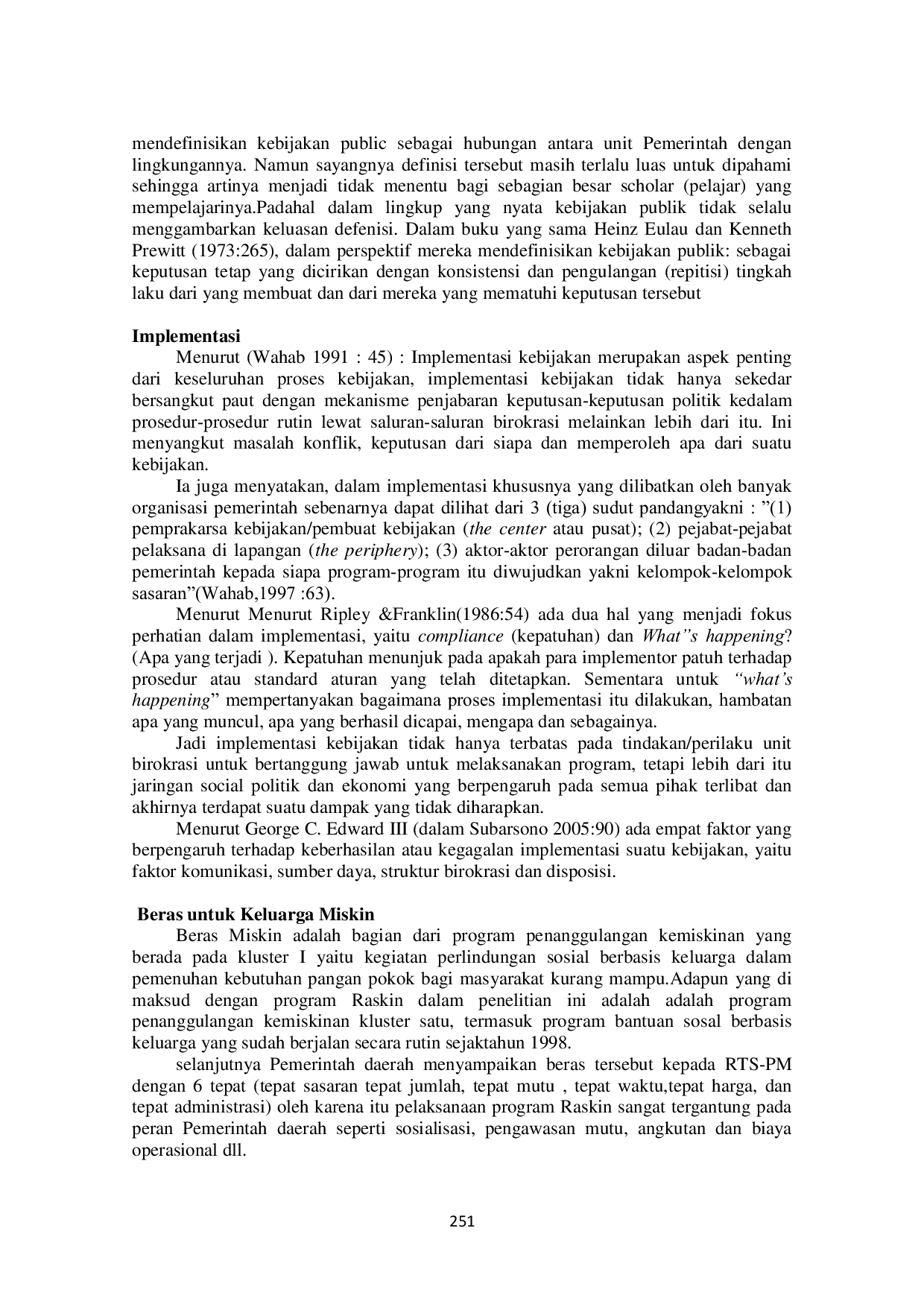 JURIS IMPLEMENTASI PROGRAM BERAS MISKIN RASKIN DALAM MENINGKATKAN KESEJAHTERAAN MASYARAKAT RUMAH TANGGA MISKIN DESA MONTOR KECAMATAN BANYUATES KABUPATEN SAMPANG