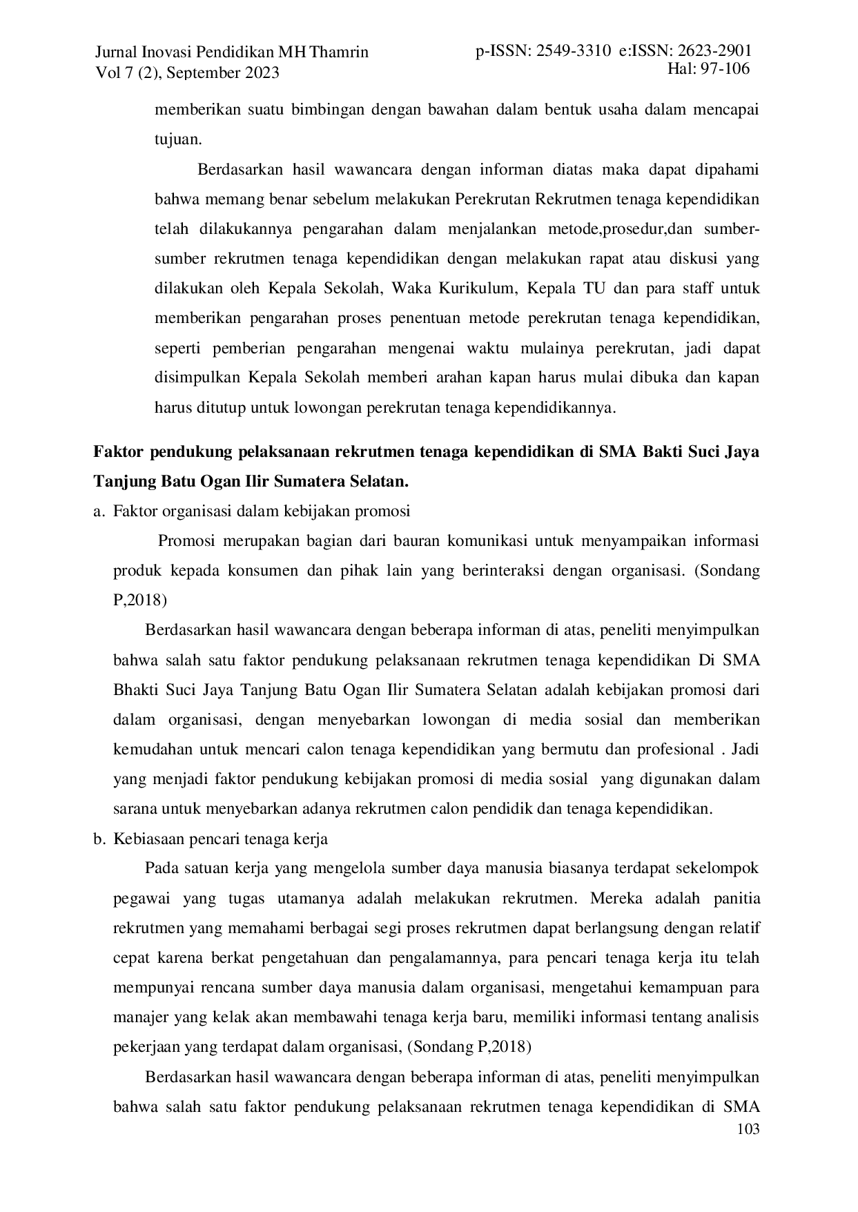 JURIS Pelaksanaan Rekrutmen Tenaga Kependidikan di SMA Bhakti Suci Jaya Tanjung Batu Ogan Ilir Sumatera Selatan