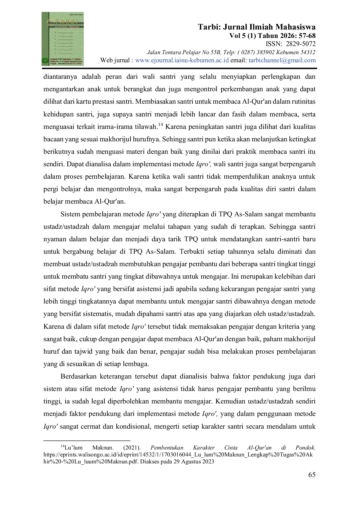 JURIS Implementasi Metode Iqro dalam Peningkatan Kemampuan Membaca Santri TPQ As Salam Desa Bejiruyung