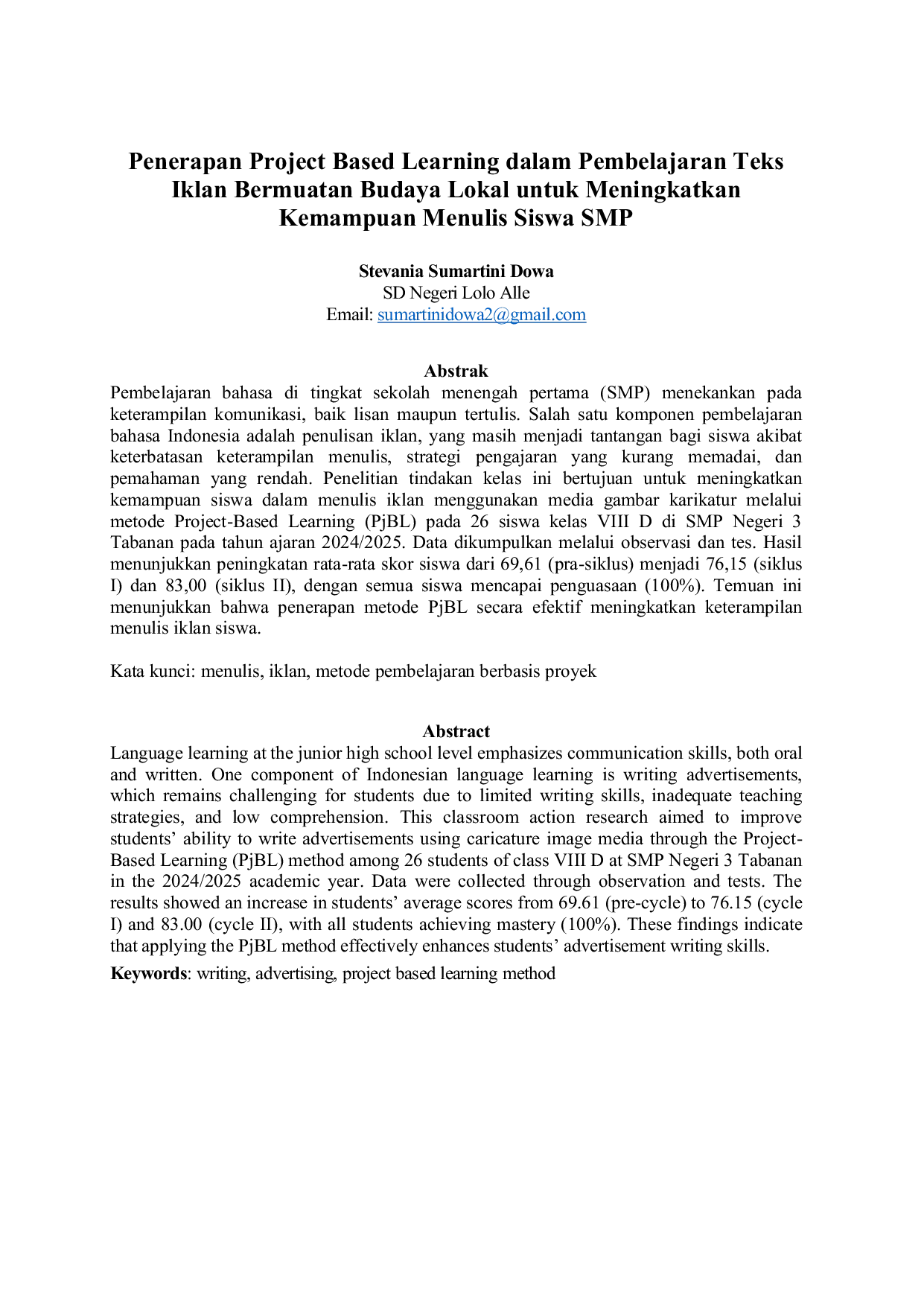 JURIS Penerapan Project Based Learning dalam Pembelajaran Teks Iklan Bermuatan Budaya Lokal untuk Meningkatkan Kemampuan Menulis Siswa SMP