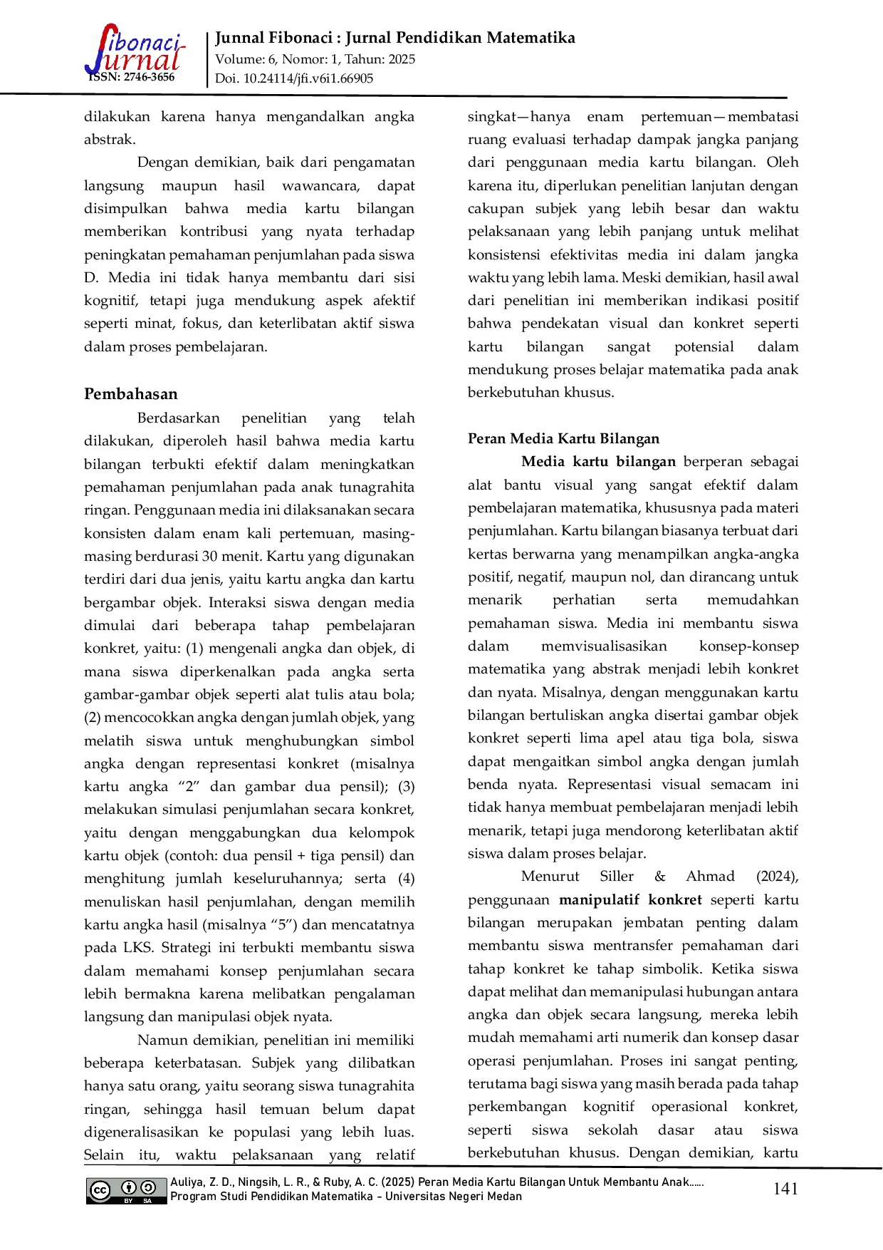 JURIS Peran Media Kartu Bilangan Untuk Membantu Anak Tunagrahita Dalam Memahami Penjumlahan Di SLB X Kudus Kelas V