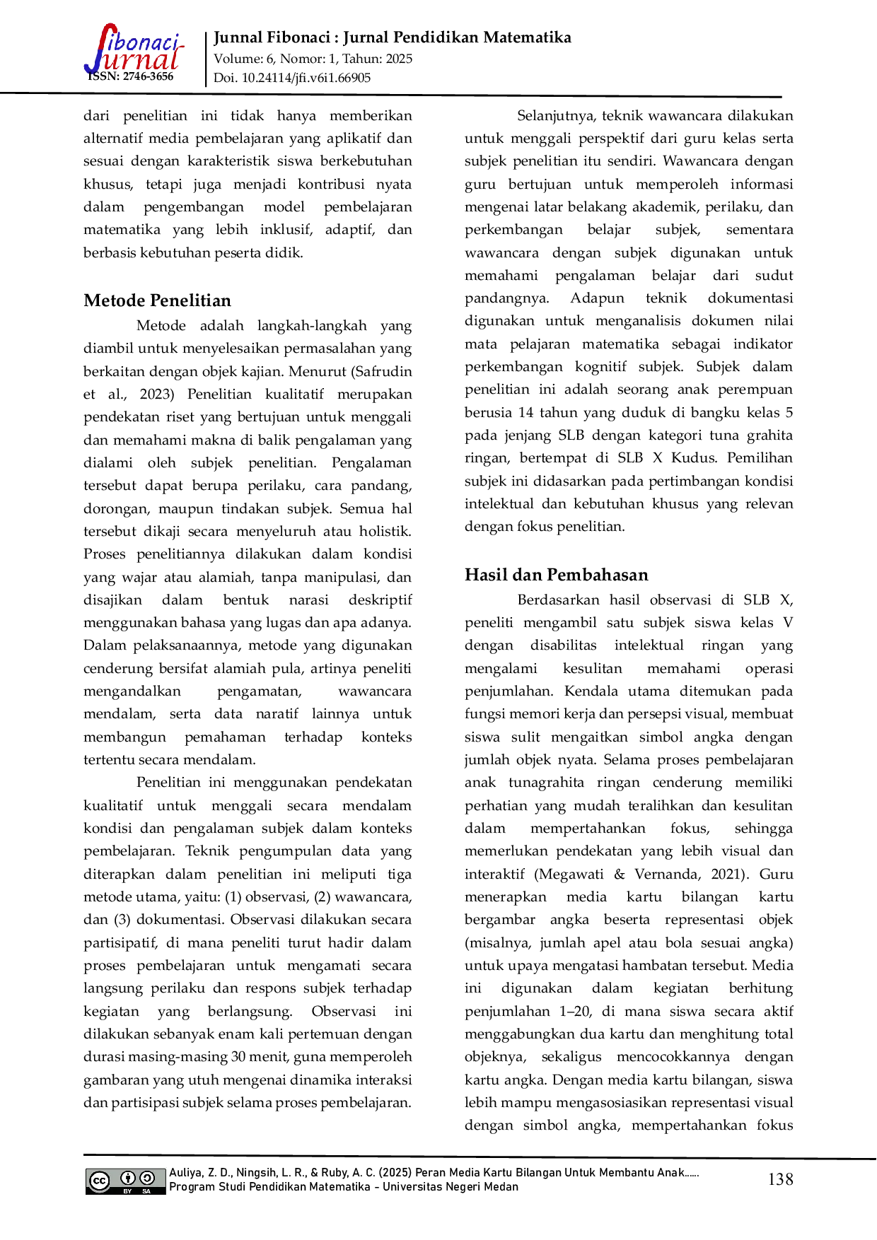 JURIS Peran Media Kartu Bilangan Untuk Membantu Anak Tunagrahita Dalam Memahami Penjumlahan Di SLB X Kudus Kelas V