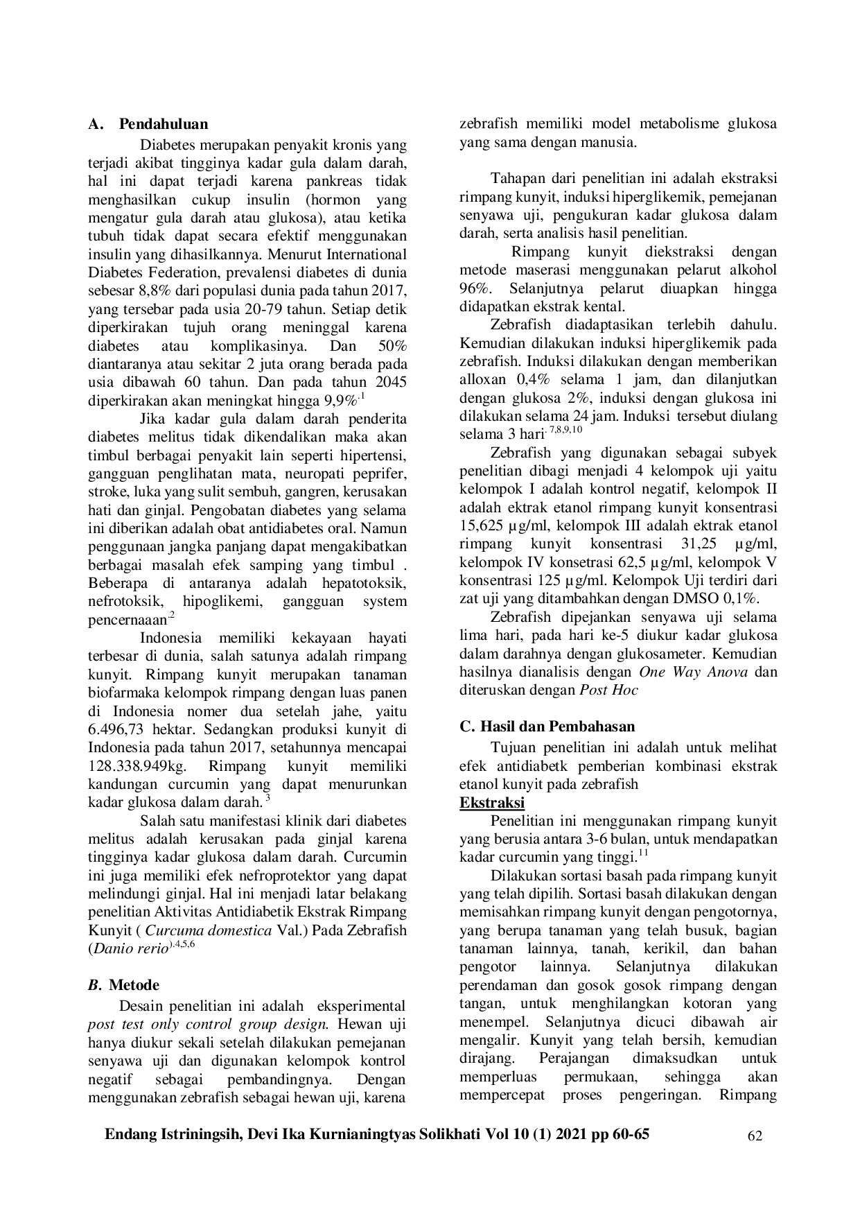 JURIS Aktivitas Antidiabetik Ekstrak Rimpang Kunyit Curcuma Domestica Val Pada Zebrafish Danio Rerio