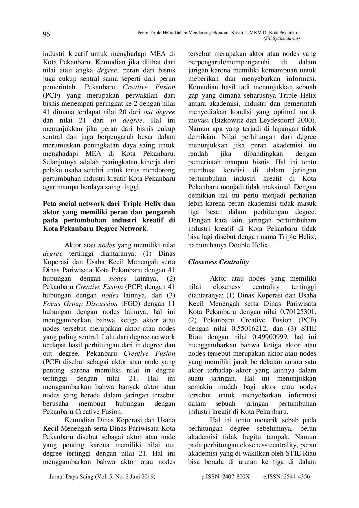 juris Peran Triple Helix Dalam Mendorong Ekonomi Kreatif UMKM Di Kota Pekanbaru