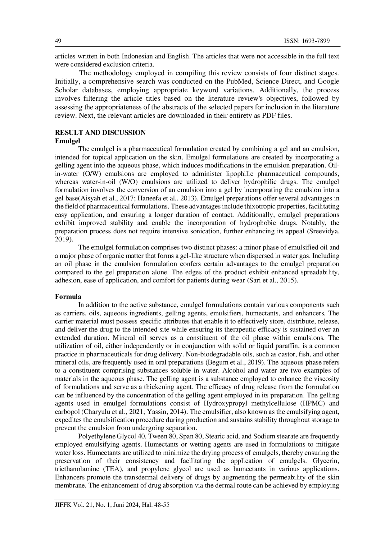 juris A Literature Review on the Formulation Characterization and Stability of Cinnamomum Burmannii Emulgel Extract as an Antioxidant and Sunscreen