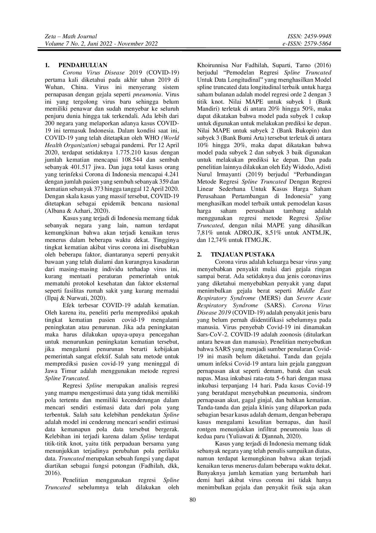 JURIS Prediksi Pasien Covid 19 yang Meninggal di Jawa Timur Menggunakan Metode Regresi Spline Truncated