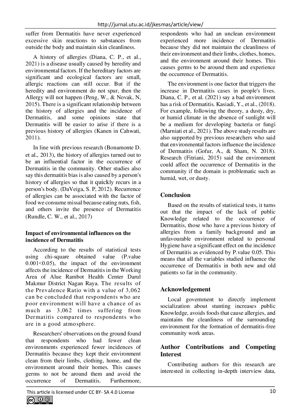 JURIS Study of Knowledge History of Allergies and Personal Hygiene on the Incidence of Dermatitis