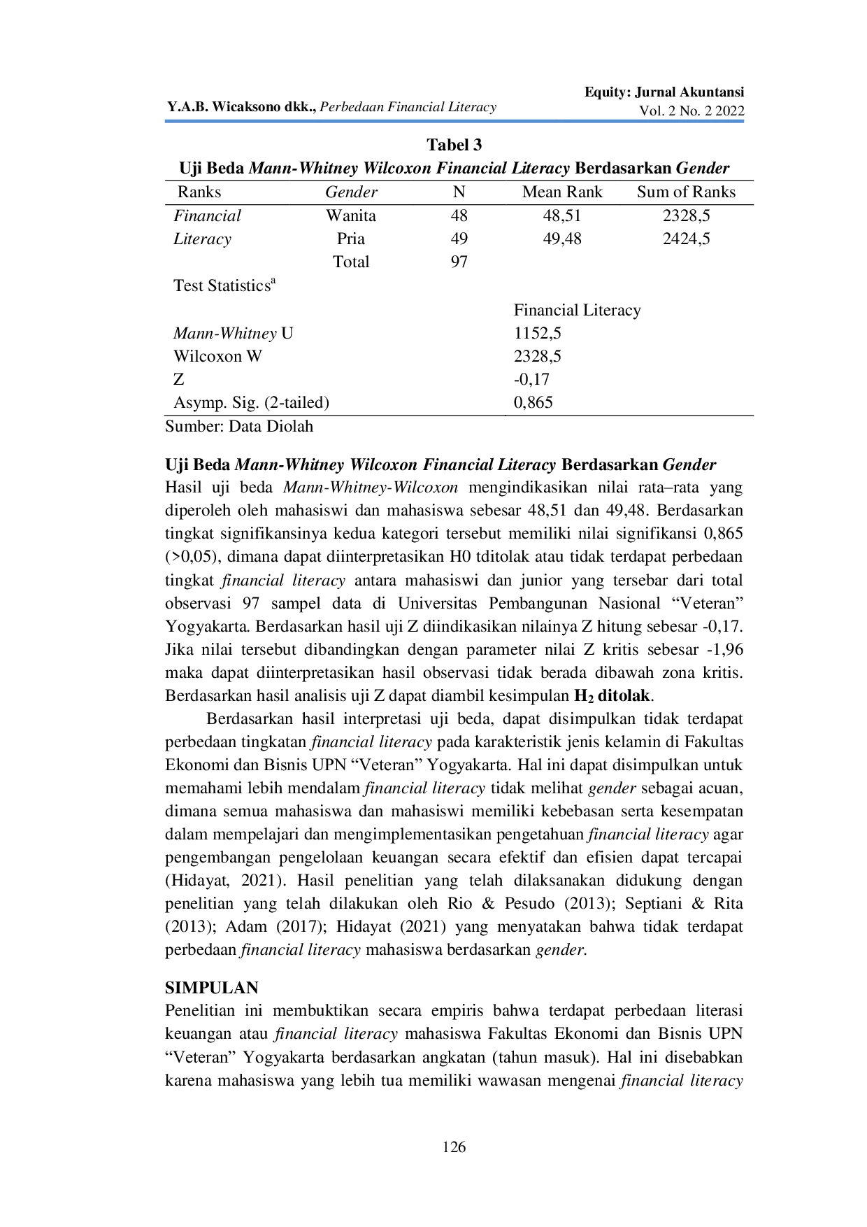 JURIS Perbedaan Financial Literacy Mahasiswa Fakultas Ekonomi dan Bisnis UPN Veteran Ay Yogyakarta Berdasarkan Angkatan Tahun Masuk dan Gender