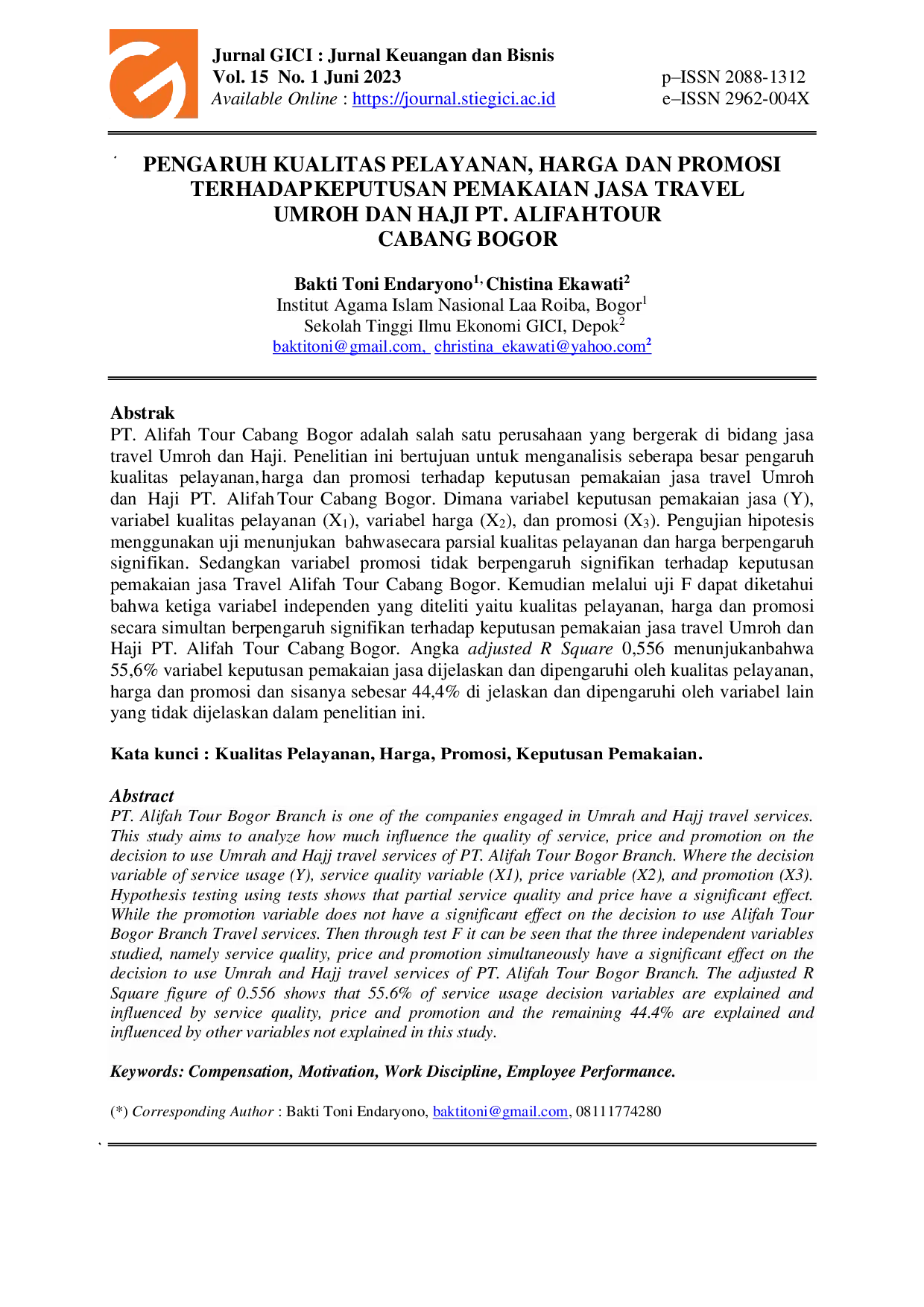 JURIS Pengaruh Kualitas Pelayanan Harga dan Promosi Terhadap Keputusan Pemakaian Jasa Travel Umroh dan Haji PT Alifah Tour Cabang Bogor