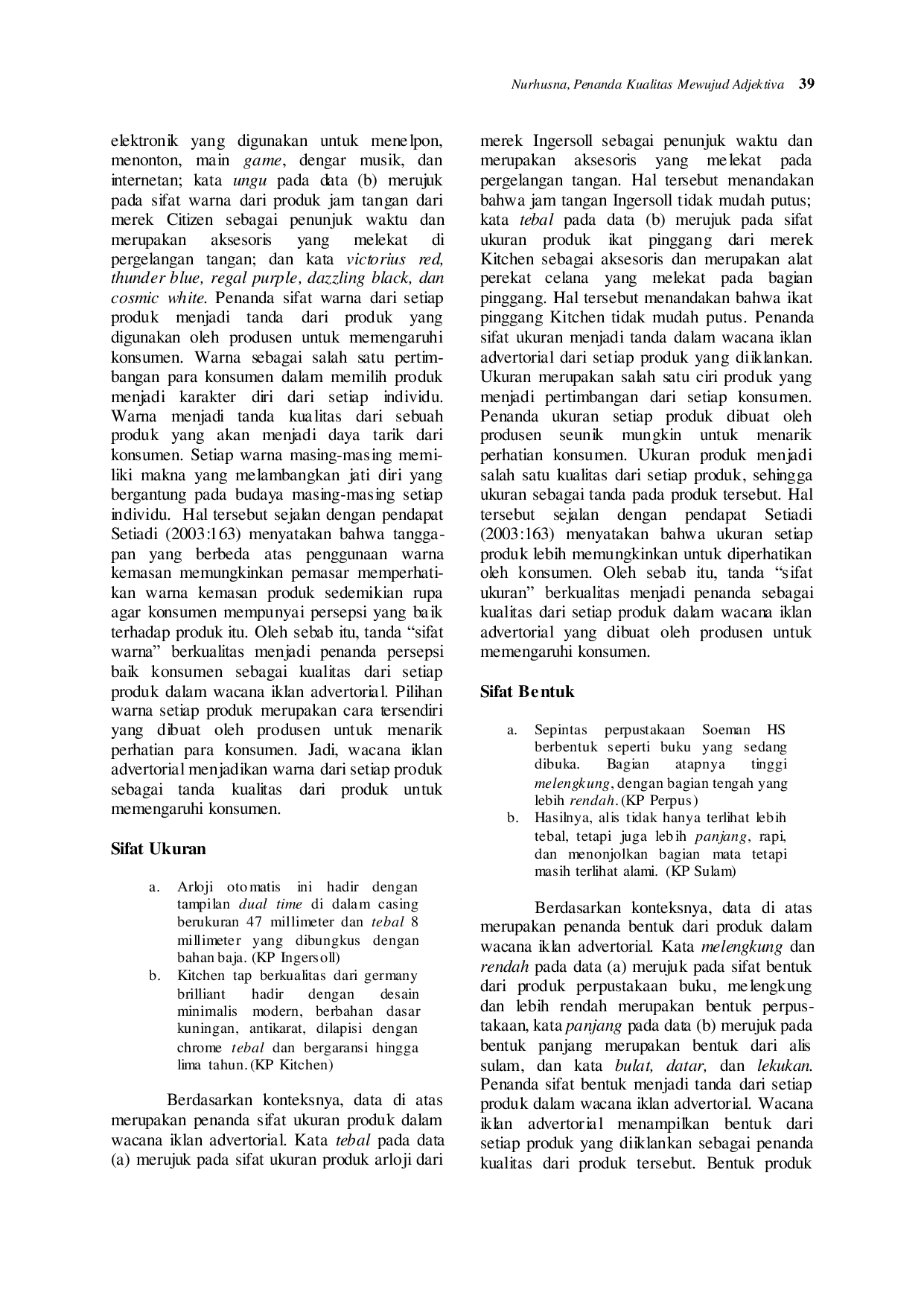 JURIS Penanda Kualitas Mewujud Adjektiva sebagai Ideologi dalam Wacana Iklan Advertorial Media Massa Cetak