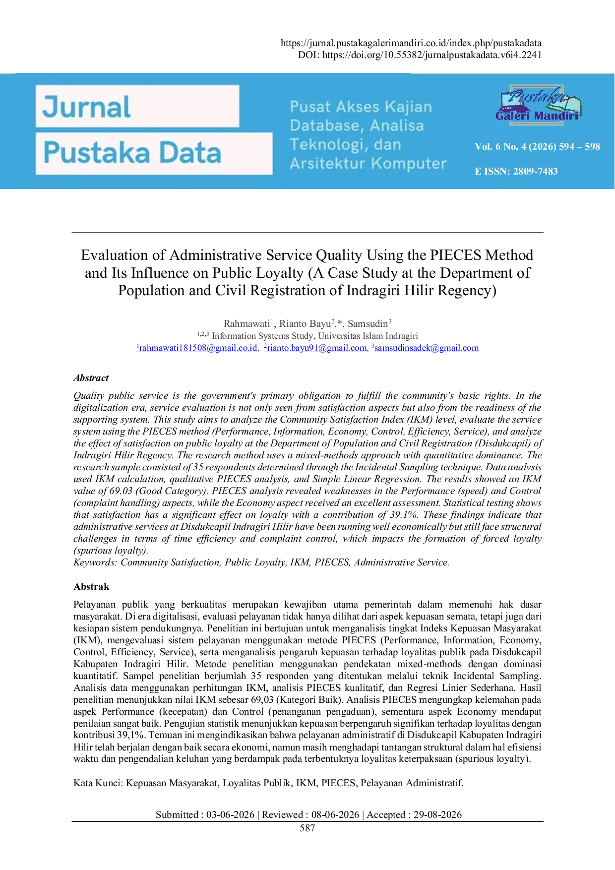 JURIS Evaluation of Administrative Service Quality Using the PIECES Method and Its Influence on Public Loyalty A Case Study at the Department of Population and Civil Registration of Indragiri Hilir Regency