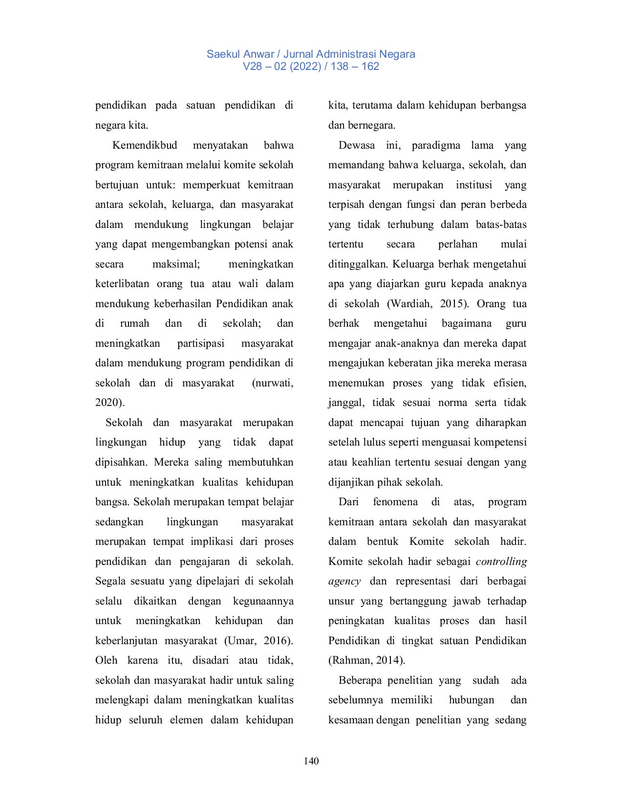 JURIS Peran Komite Sekolah Sebagai Perantara Antara Lembaga Pendidikan dan Masyarakat Desa di Madrasah Tsanawiyah Kecamatan Gabus Kabupaten Grobogan