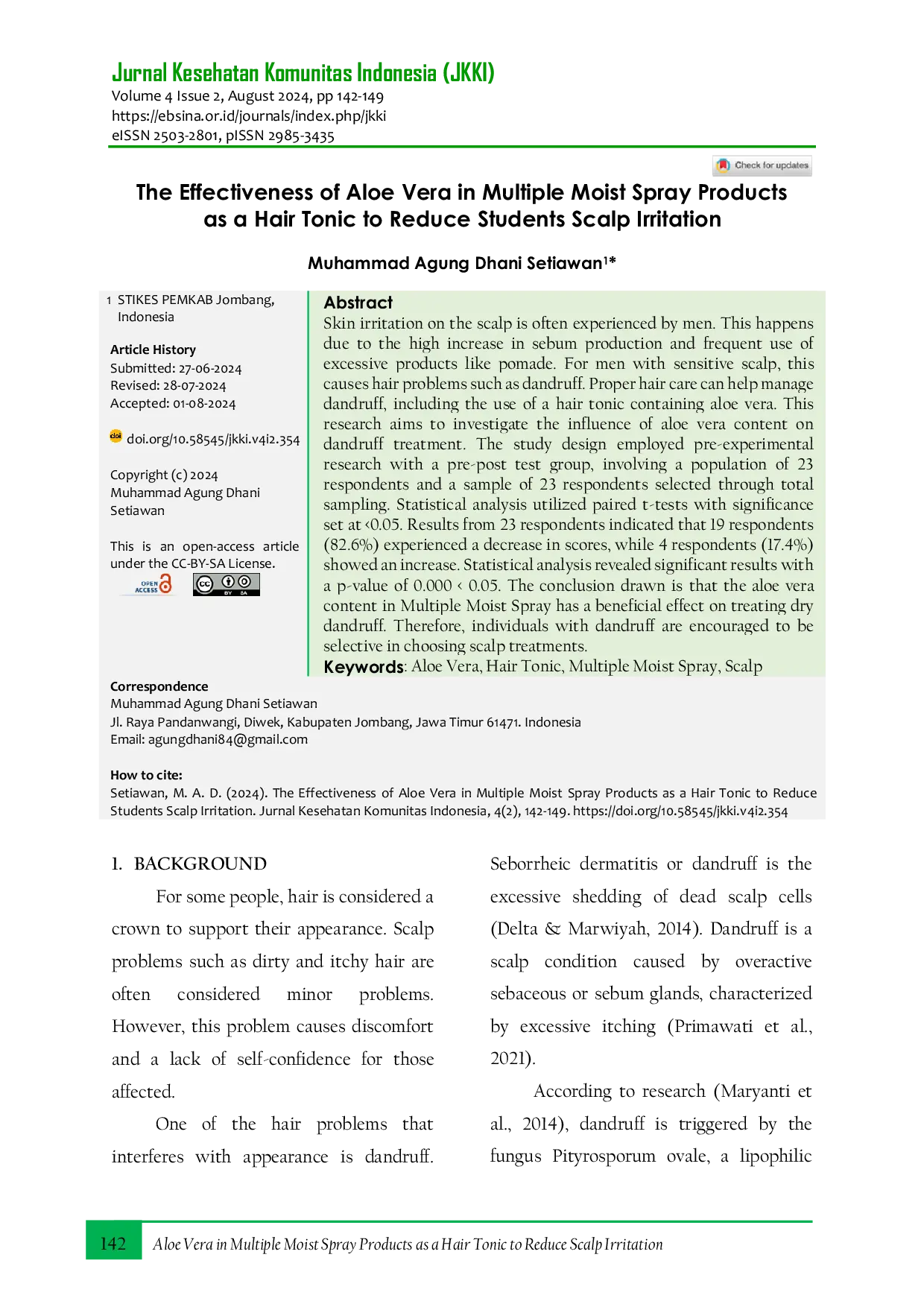 JURIS The Effectiveness of Aloe Vera in Multiple Moist Spray Products as a Hair Tonic to Reduce Students Scalp Irritation