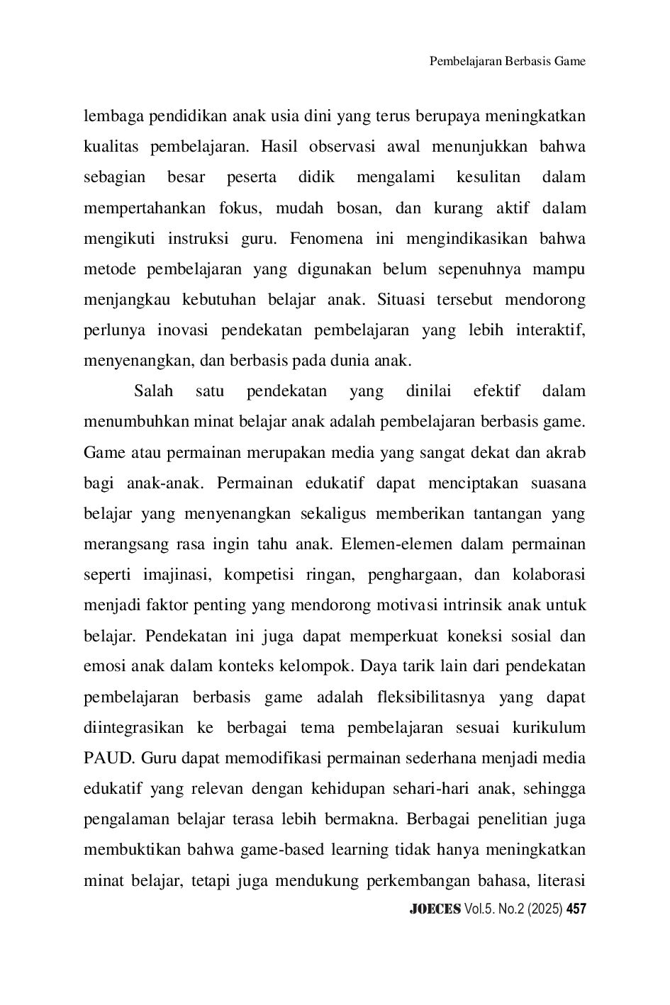 JURIS Peningkatan Minat Belajar melalui Pendekatan Pembelajaran Berbasis Game pada Anak Usia 5 6 Tahun di RA Darul Ulum Mayang Jember