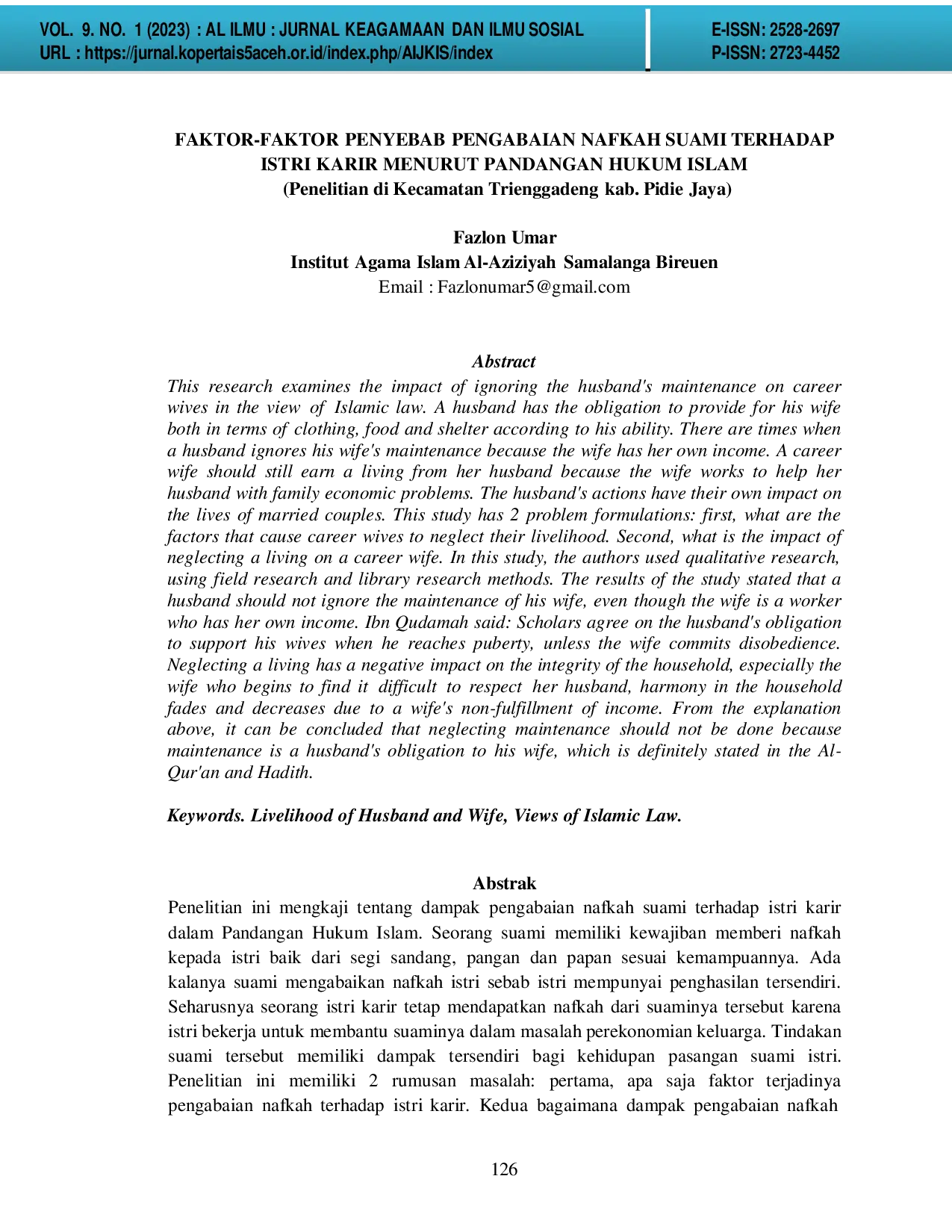 JURIS Faktor Faktor Penyebab Pengabaian Nafkah Suami Terhadap Istri Karir Menurut Pandangan Hukum Islam Penelitian di Kecamatan Trienggadeng Kab Pidie Jaya
