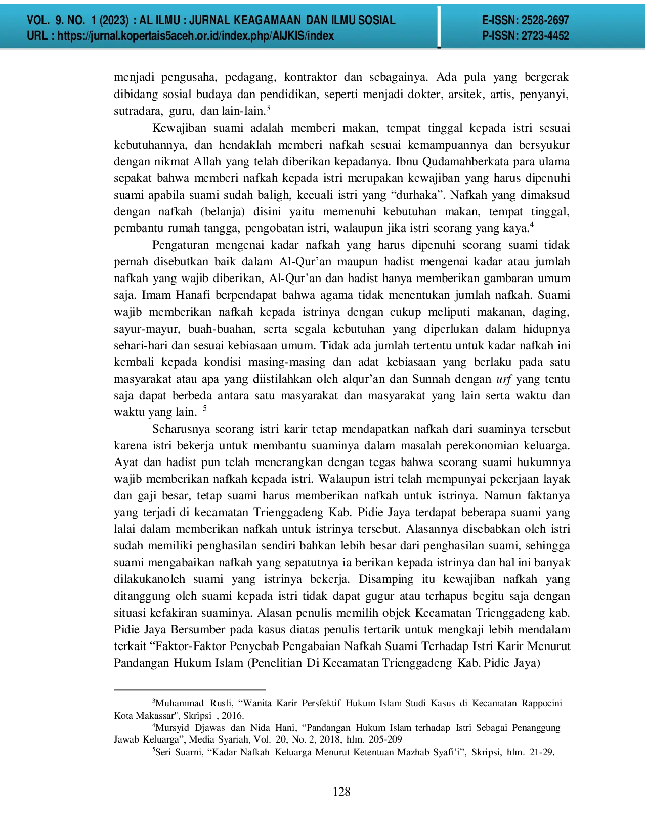 JURIS Faktor Faktor Penyebab Pengabaian Nafkah Suami Terhadap Istri Karir Menurut Pandangan Hukum Islam Penelitian di Kecamatan Trienggadeng Kab Pidie Jaya