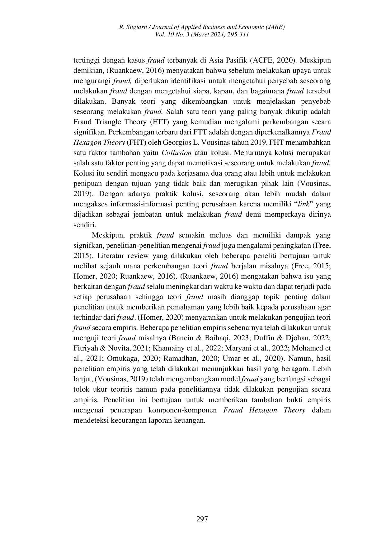 JURIS Fraud Hexagon Theory dalam Mendeteksi Fraudulent Financial Statement