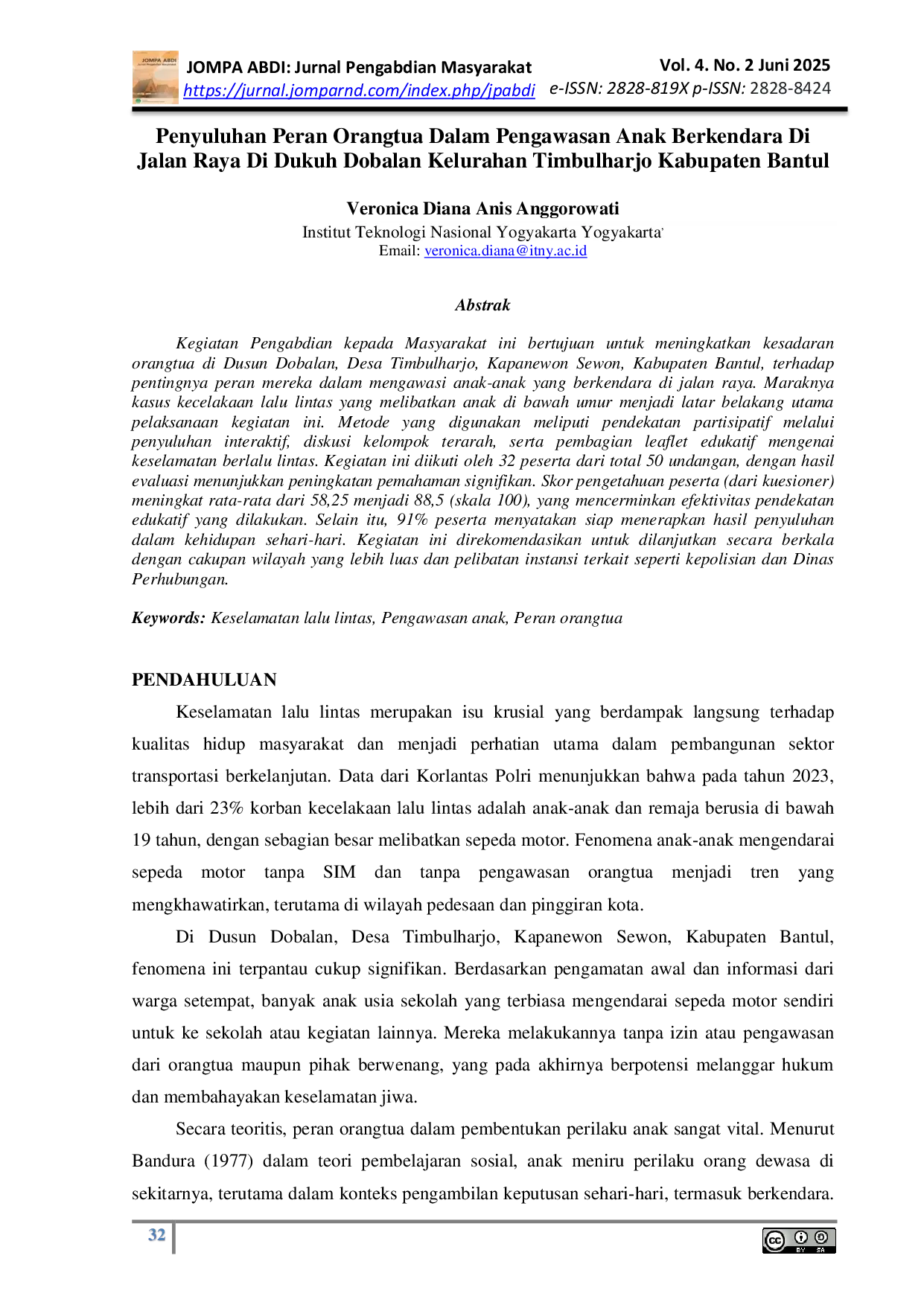 JURIS Penyuluhan Peran Orangtua Dalam Pengawasan Anak Berkendara Di Jalan Raya Di Dukuh Dobalan Kelurahan Timbulharjo Kabupaten Bantul